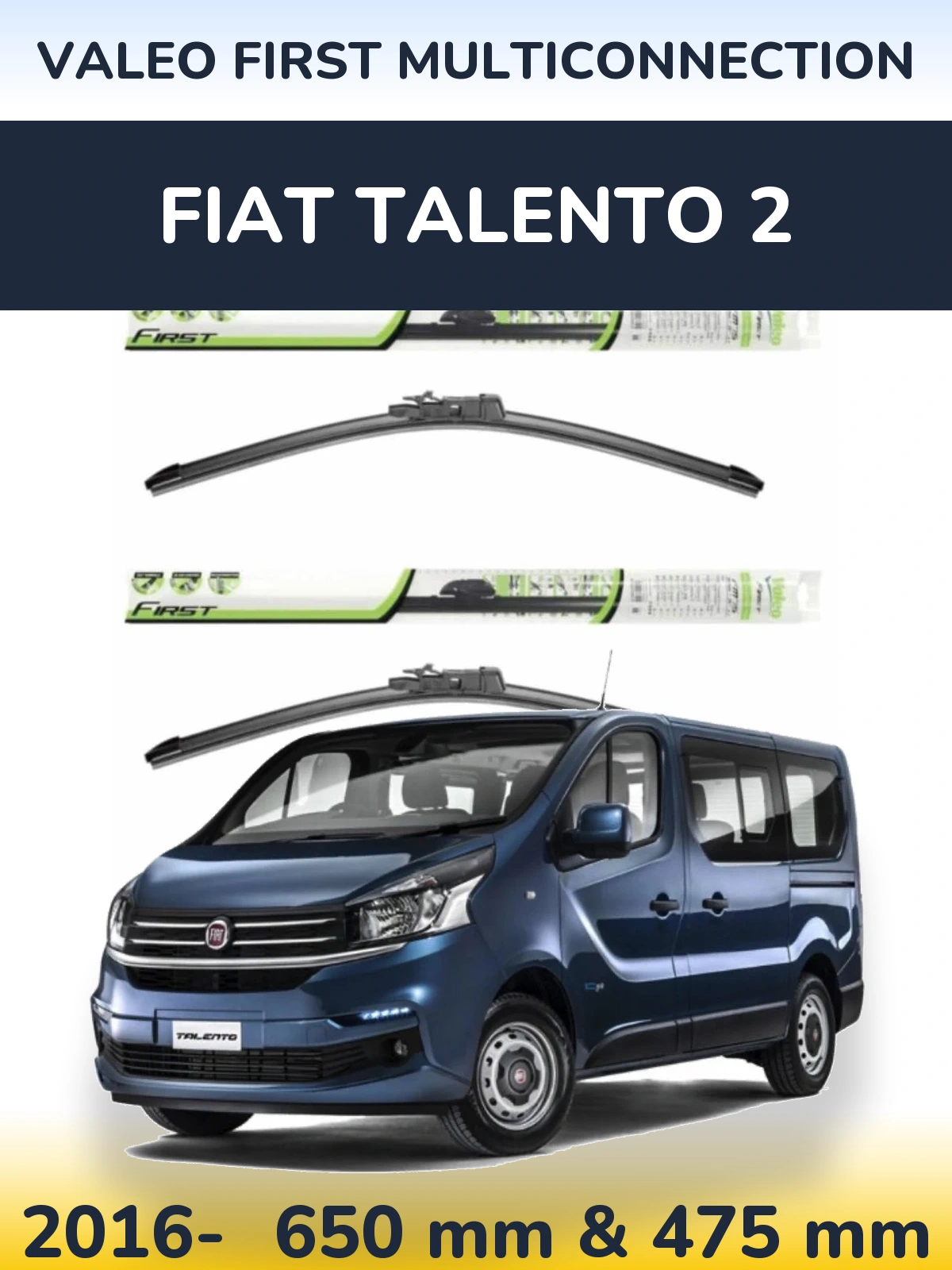Front wiper blade set Valeo First MultiConnection 650 & 475 mm for Fiat Talento 2 2016-2026