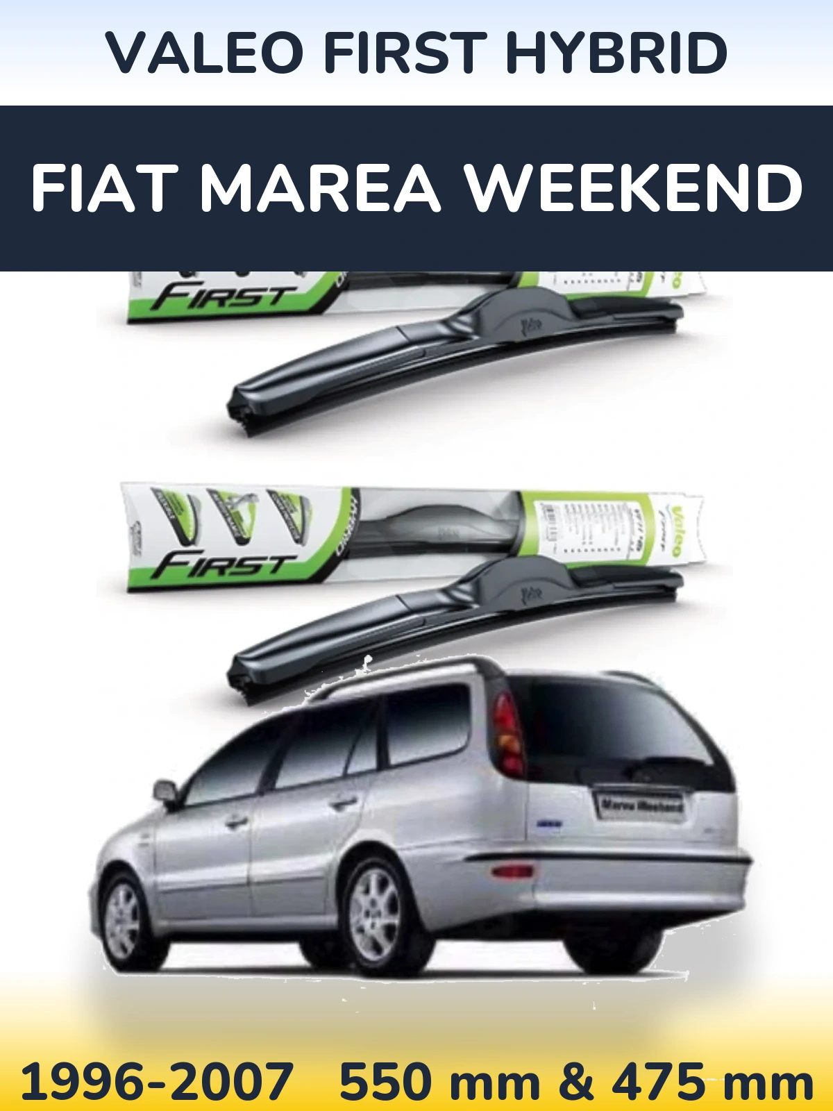 Front wiper blade set Valeo First Hybrid 550 & 475 mm for Fiat Marea Weekend 1996-2007