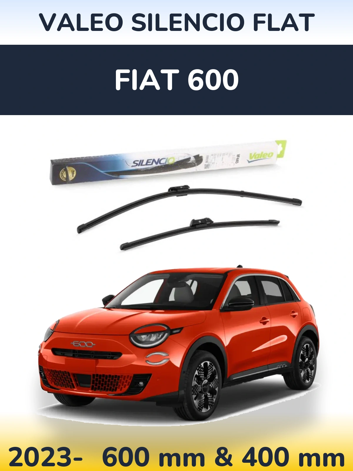 Front wiper blade set Valeo Silencio Flat 600 & 400 mm for Fiat 600 2023-2026