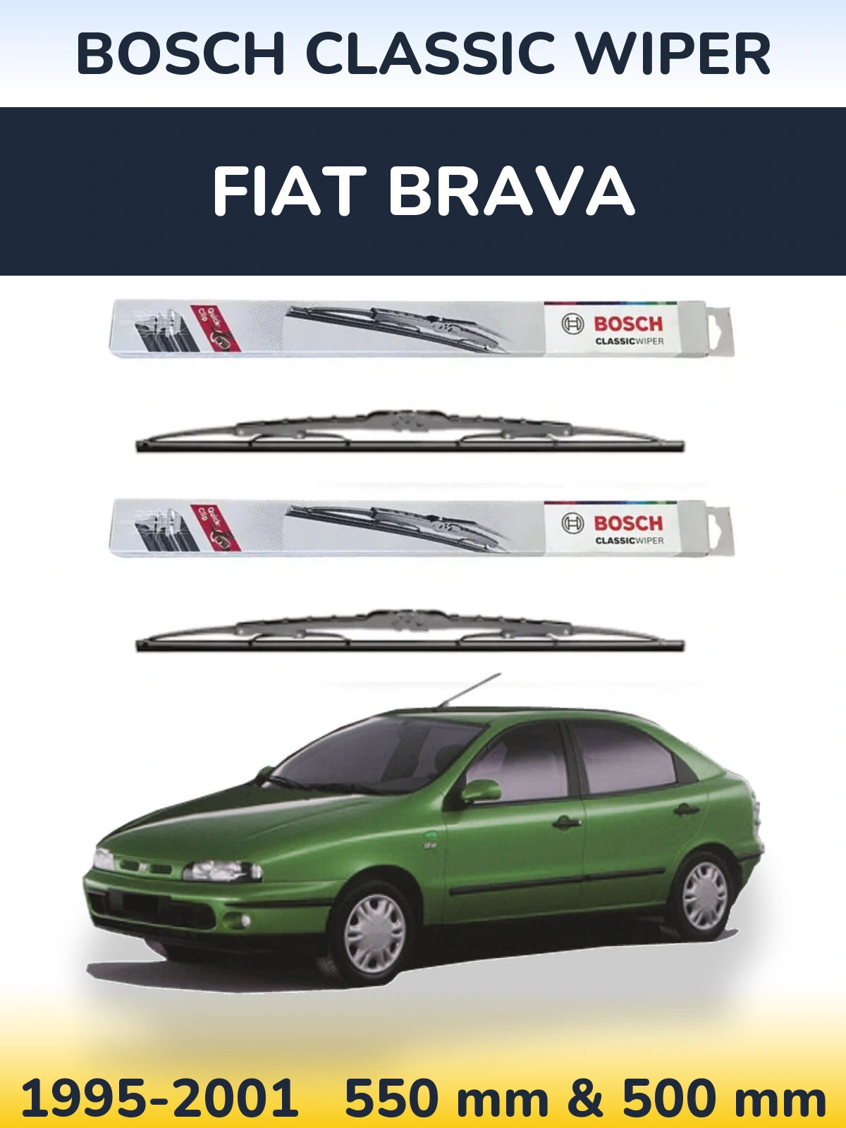 Front wiper blade set BOSCH Classic Wiper 550 & 500 mm for Fiat Brava 1995-2001