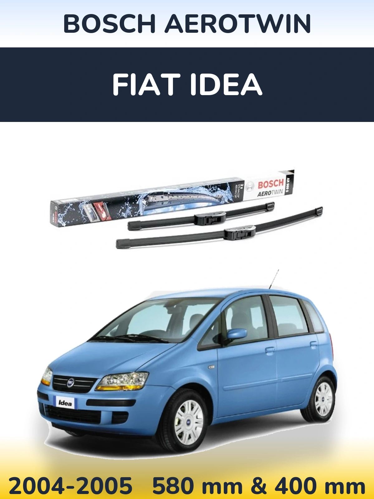 Комплект передних дворников BOSCH AeroTwin 580 & 400 мм для Fiat Idea 2004-2005