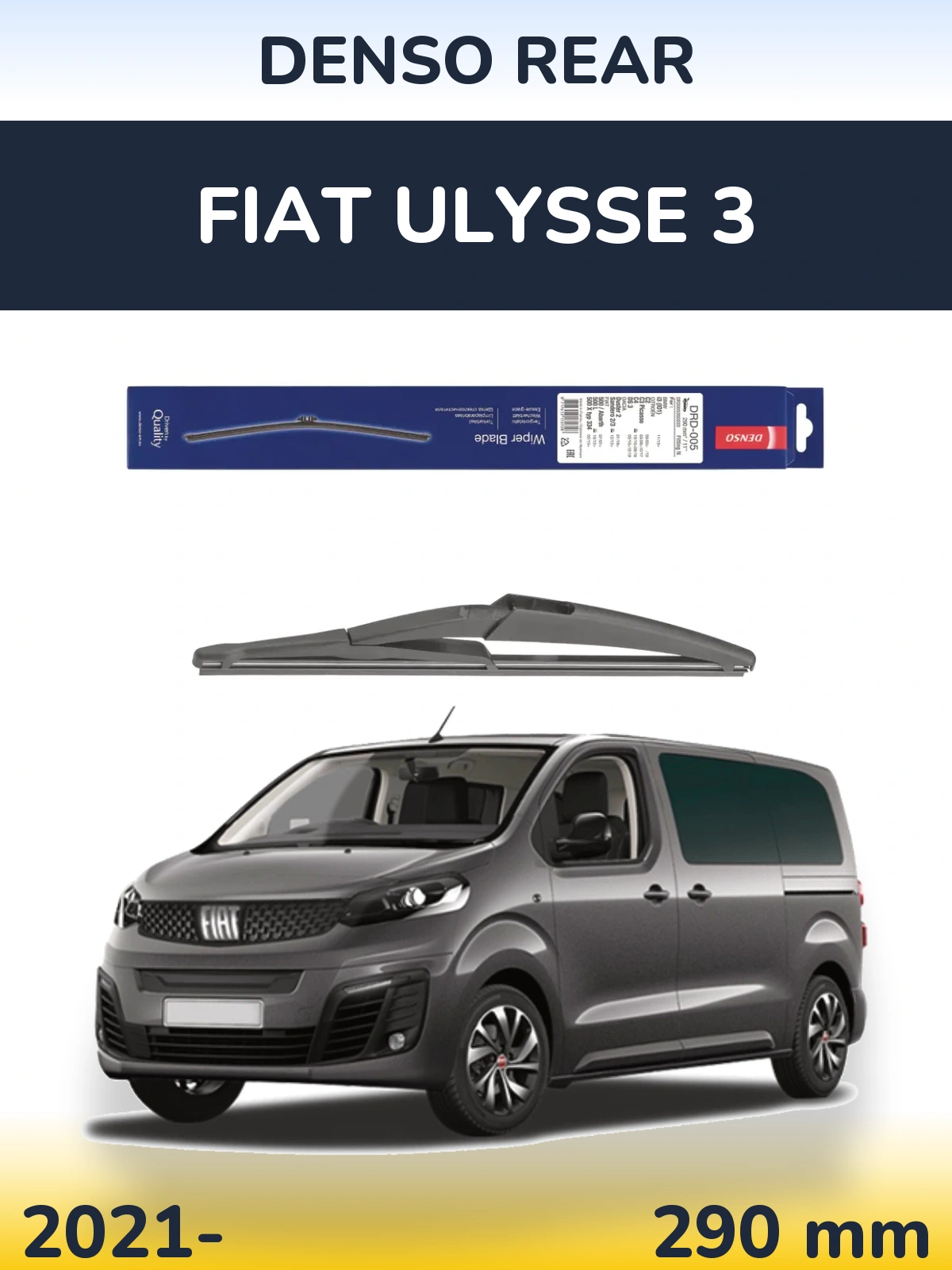 Rear wiper blade Denso Rear 290 mm for Fiat Ulysse 3 2021-2026