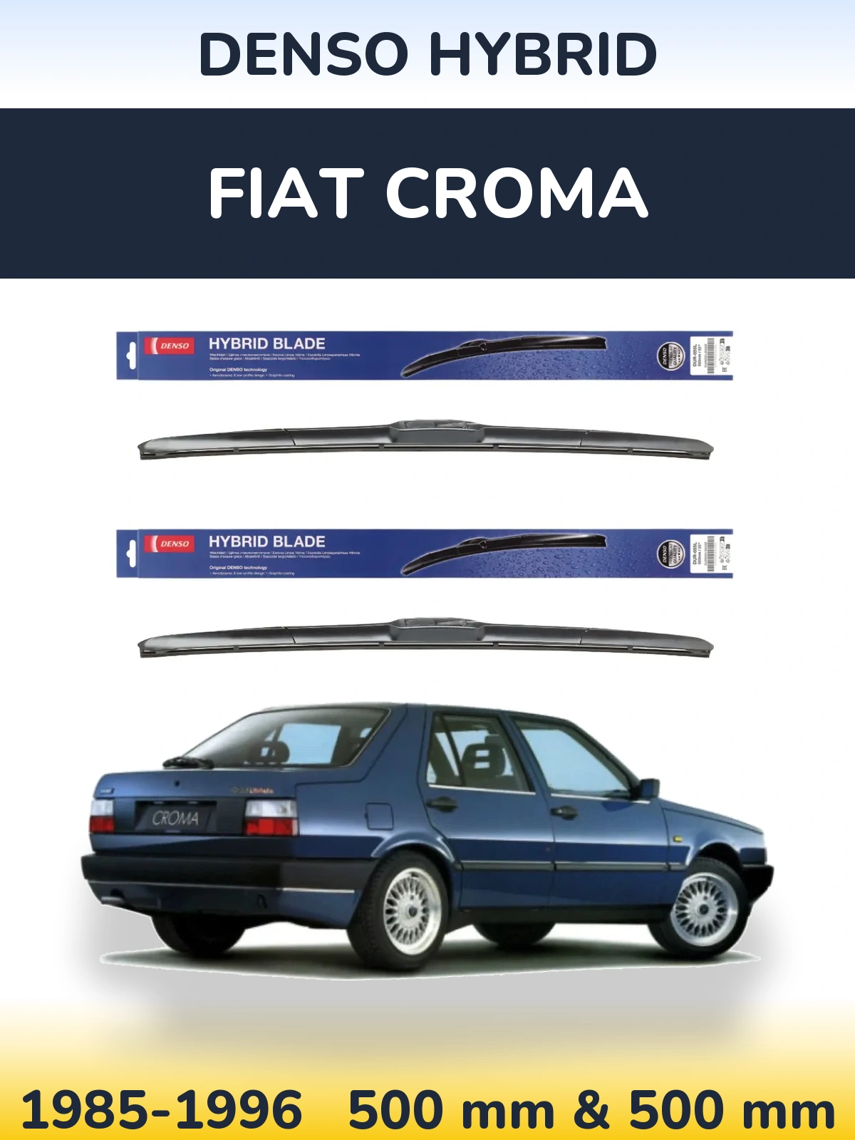 Front wiper blade set Denso Hybrid 500 & 500 mm for Fiat Croma 1985-1996