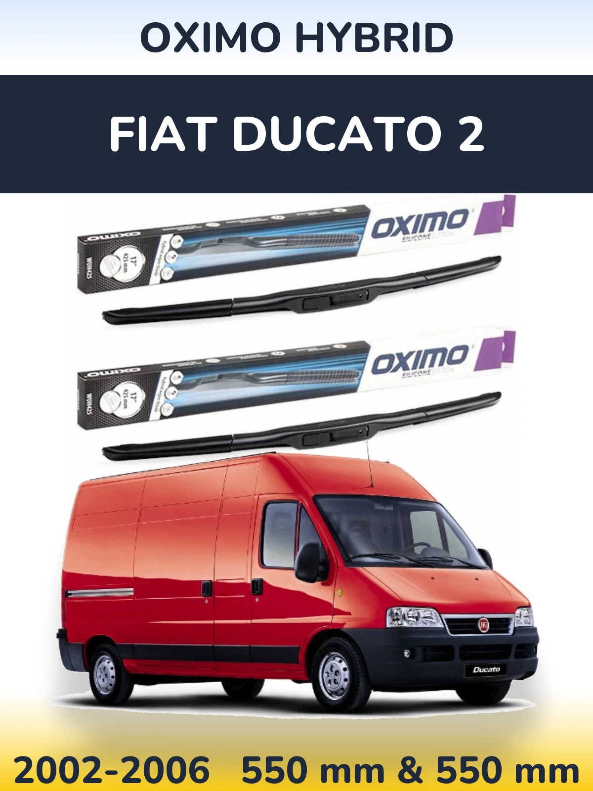 Комплект передних дворников Oximo Hybrid 550 & 550 мм для Fiat Ducato 2 2002-2006