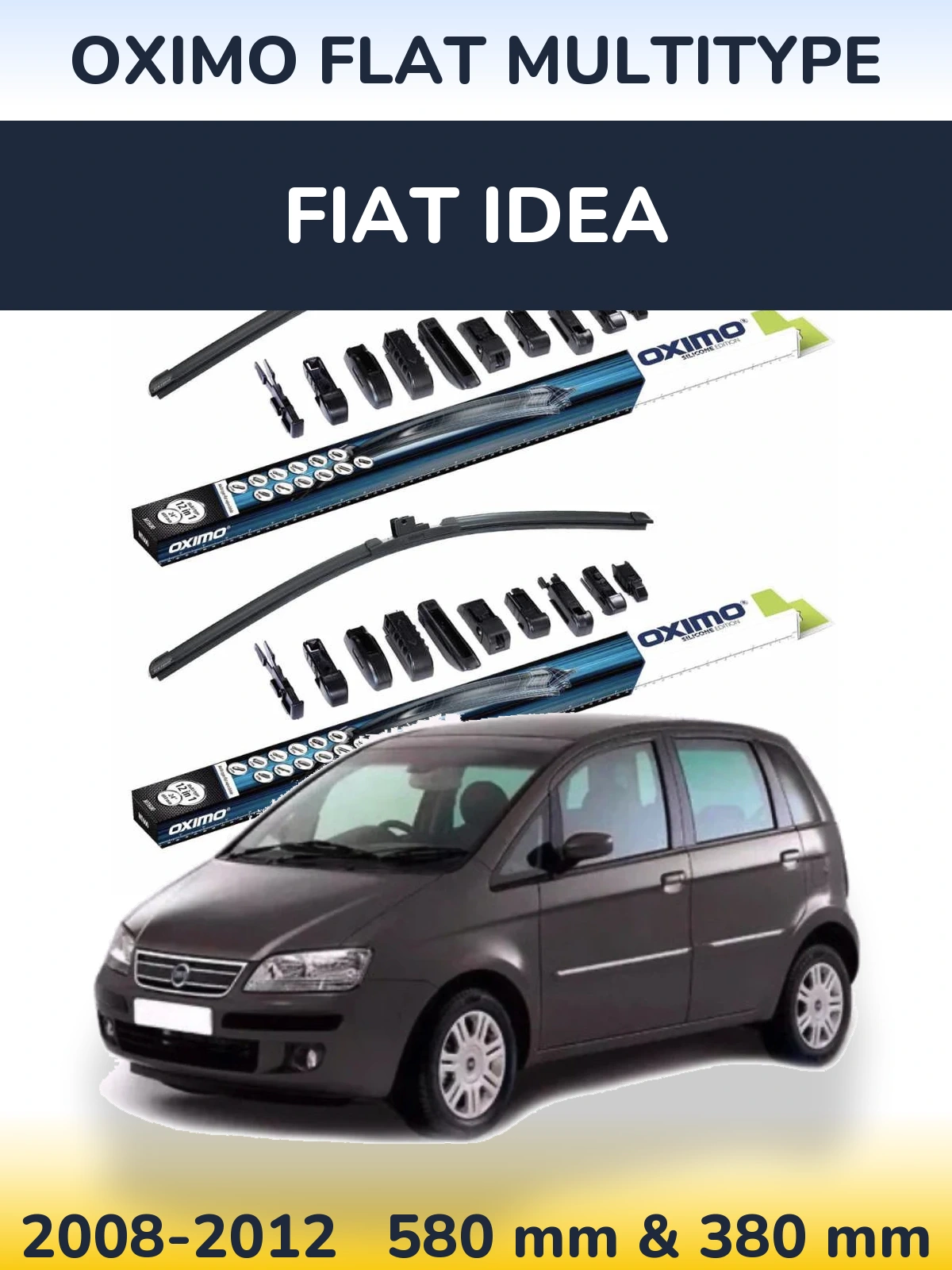 Front wiper blade set Oximo Flat MultiTipoe 580 & 380 mm for Fiat Idea 2008-2012