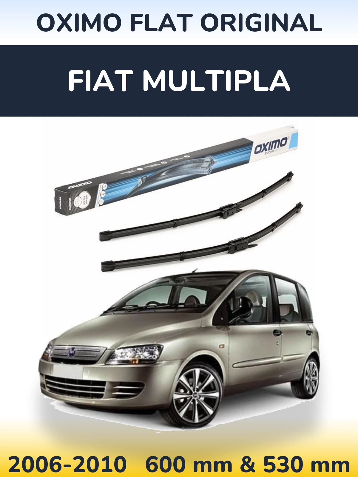 Front wiper blade set Oximo Flat Original 600 & 550 mm for Fiat Multipla 2006-2010