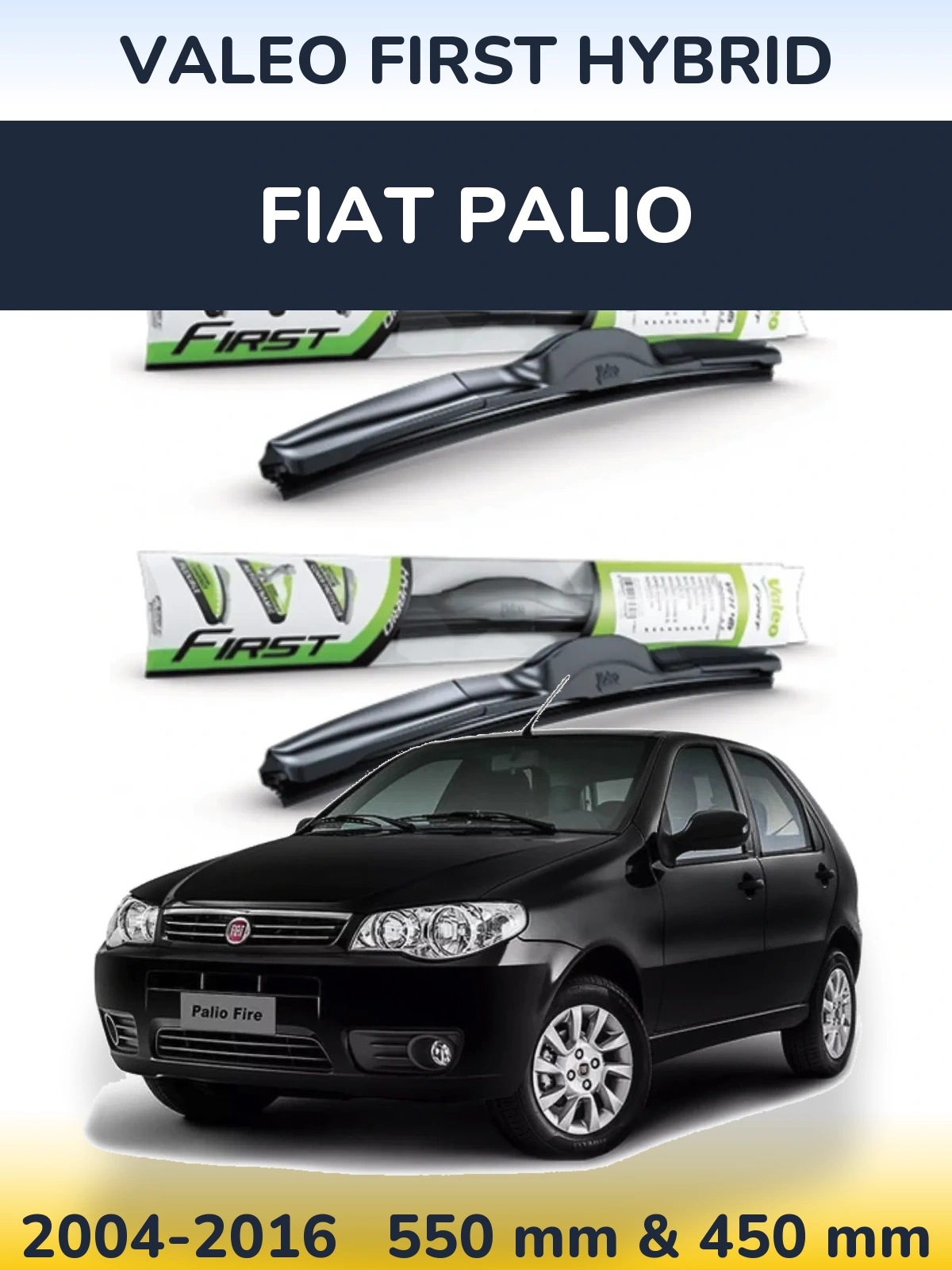 Front wiper blade set Valeo First Hybrid 550 & 450 mm for Fiat Palio 2004-2016