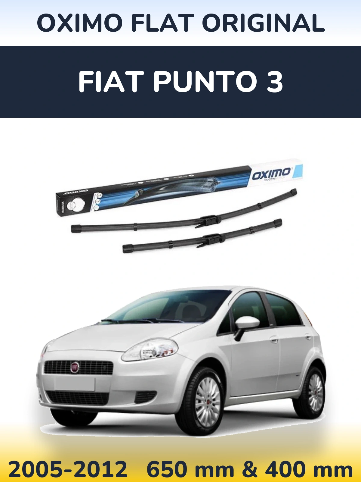 Комплект передніх щіток Oximo Flat Original 650 & 400 мм для Fiat Punto 3 2005-2012