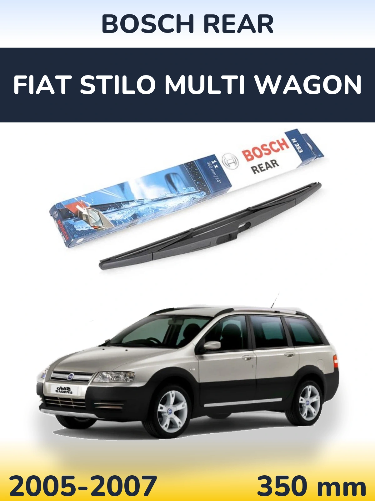 Rear wiper blade BOSCH Rear 350 mm for Fiat Stilo Multi Wagon 2005-2007