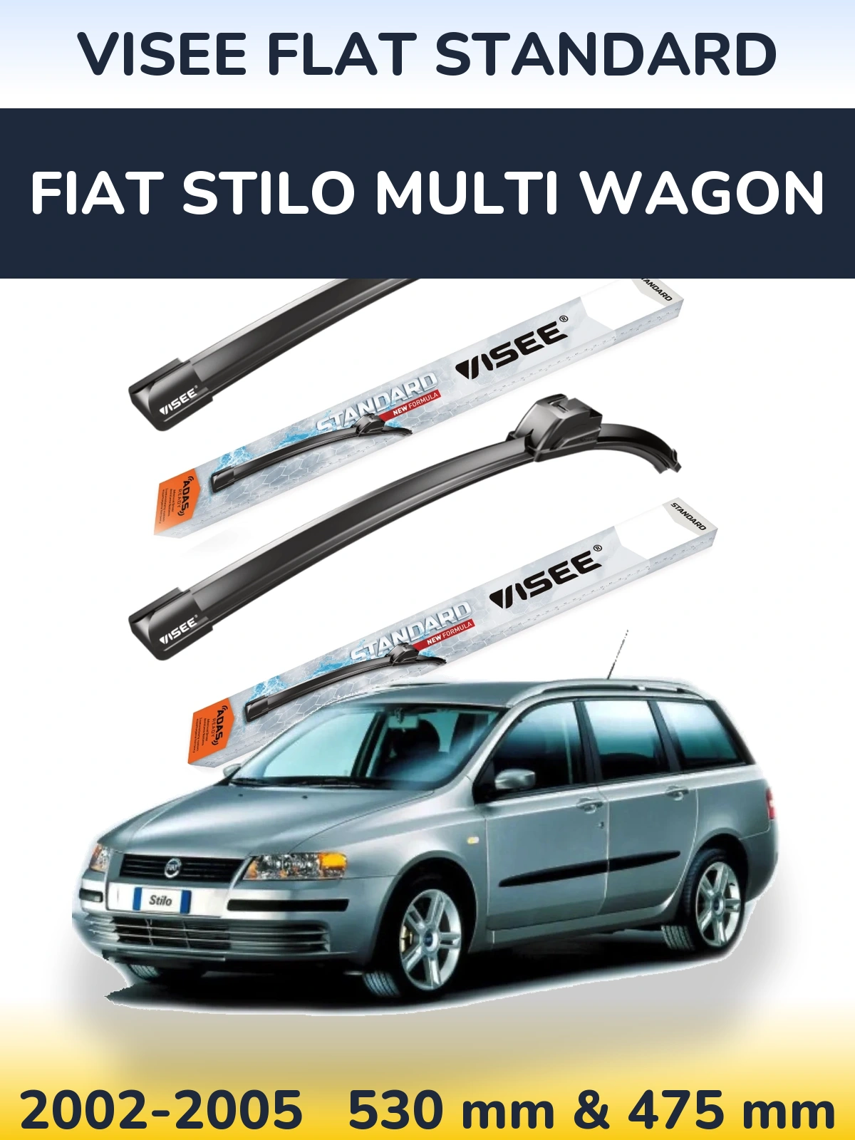 Front wiper blade set VISEE FLAT STANDARD 530 & 475 mm for Fiat Stilo Multi Wagon 2002-2005