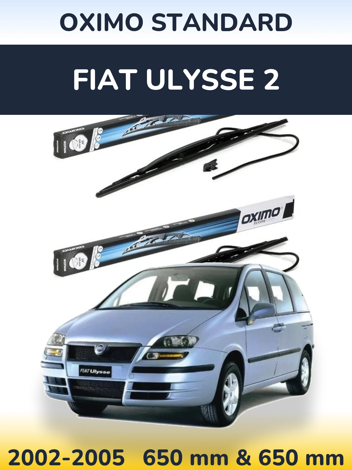 Front wiper blade set Oximo Standard 650 & 650 mm for Fiat Ulysse 2 2002-2005