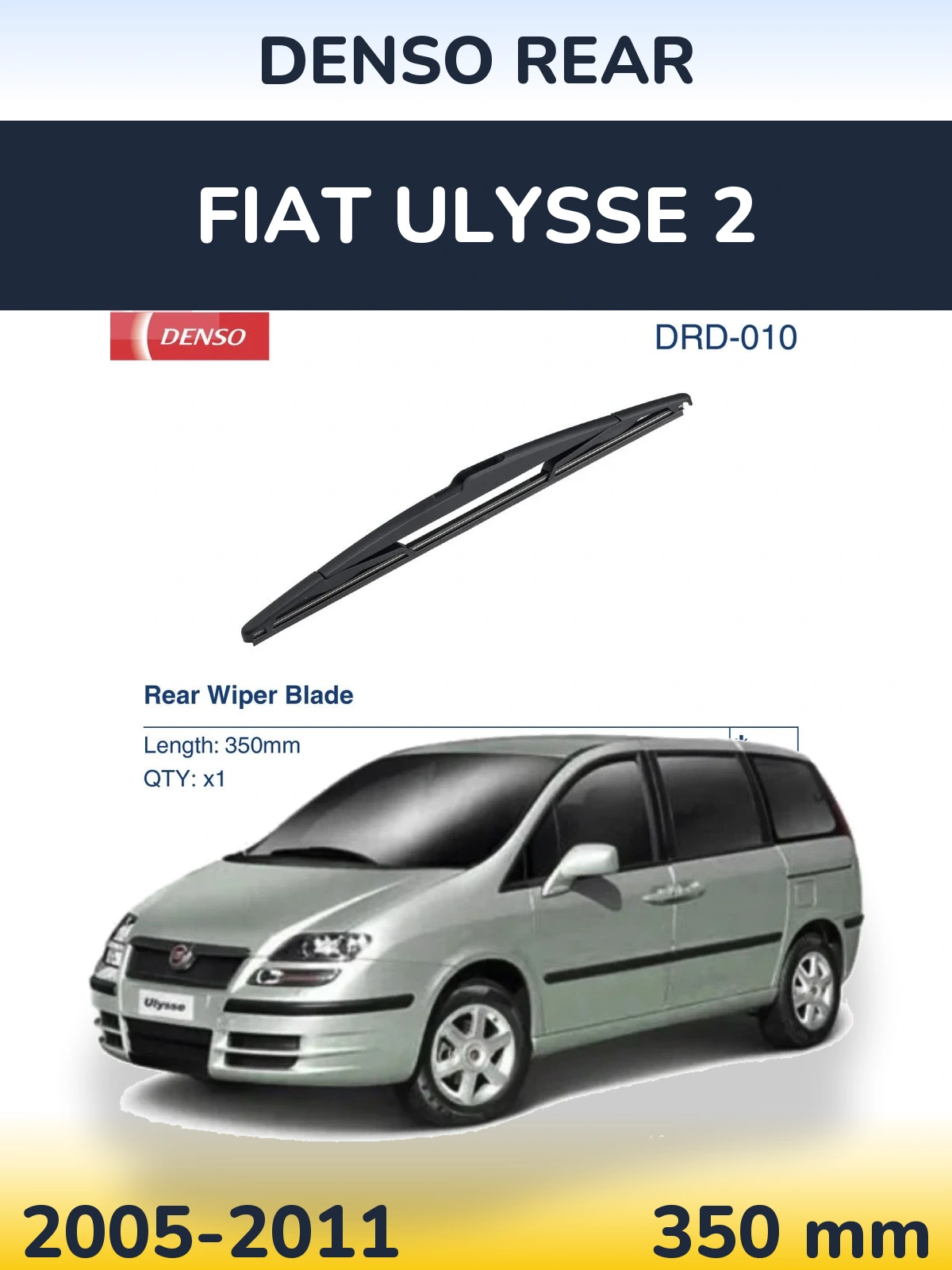 Rear wiper blade Denso Rear 350 mm for Fiat Ulysse 2 2005-2011