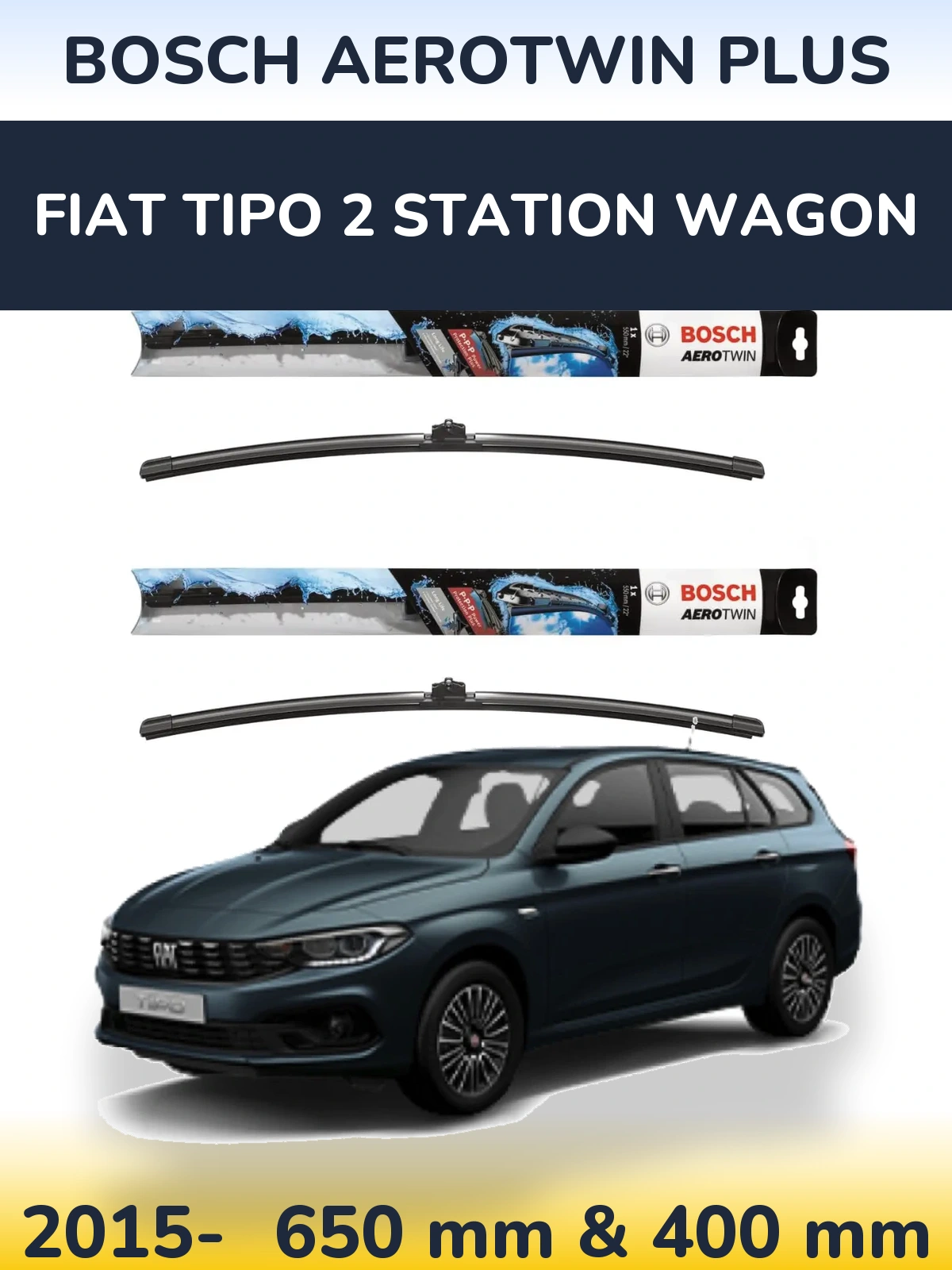 Front wiper blade set BOSCH AeroTwin Plus 650 & 400 mm for Fiat Tipo 2 Station Wagon 2015-2026