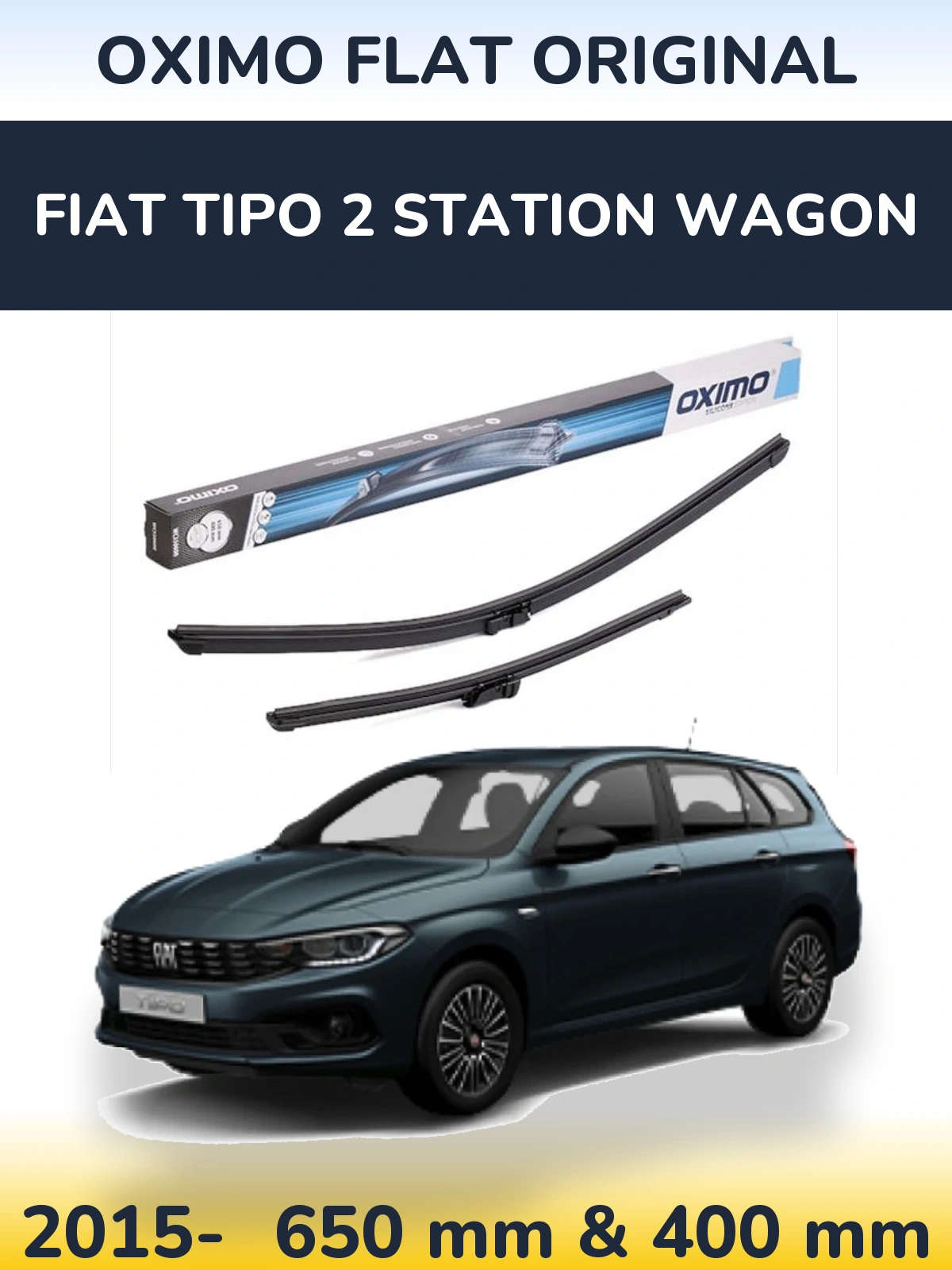 Front wiper blade set Oximo Flat Original 650 & 400 mm for Fiat Tipo 2 Station Wagon 2015-2026