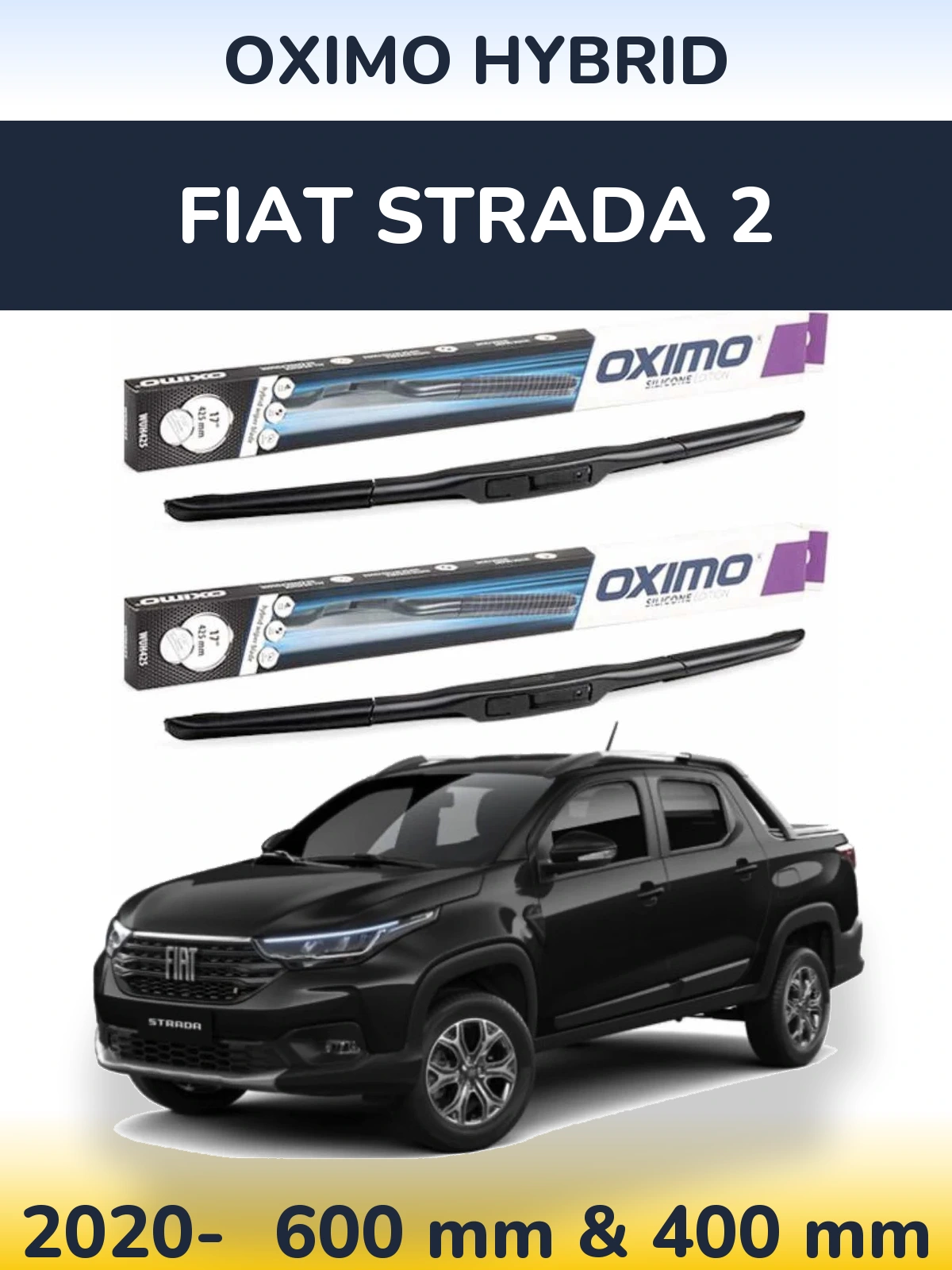 Комплект передніх щіток Oximo Hybrid 600 & 400 мм для Fiat Strada 2 2020-2026