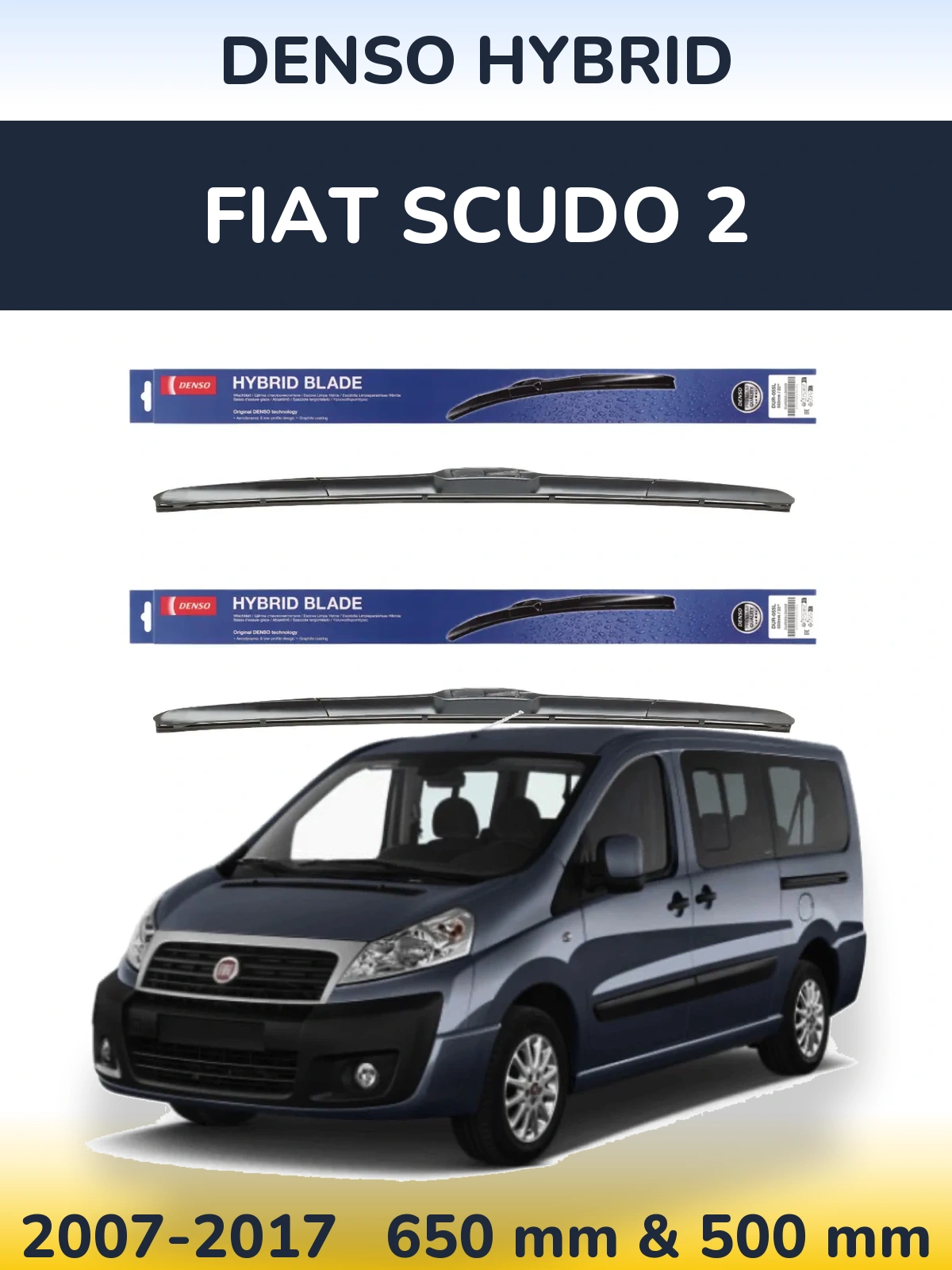 Front wiper blade set Denso Hybrid 650 & 500 mm for Fiat Scudo 2 2007-2017