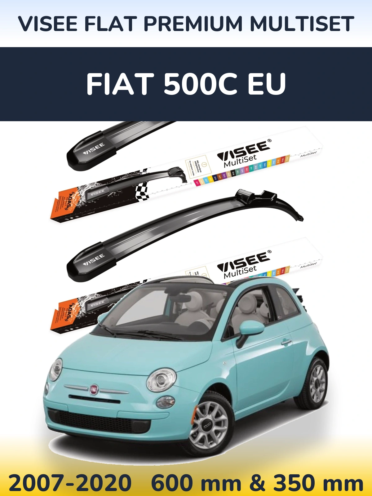 Комплект передних дворников VISEE FLAT PREMIUM MultiSet 600 & 350 мм для Fiat 500C EU 2007-2020