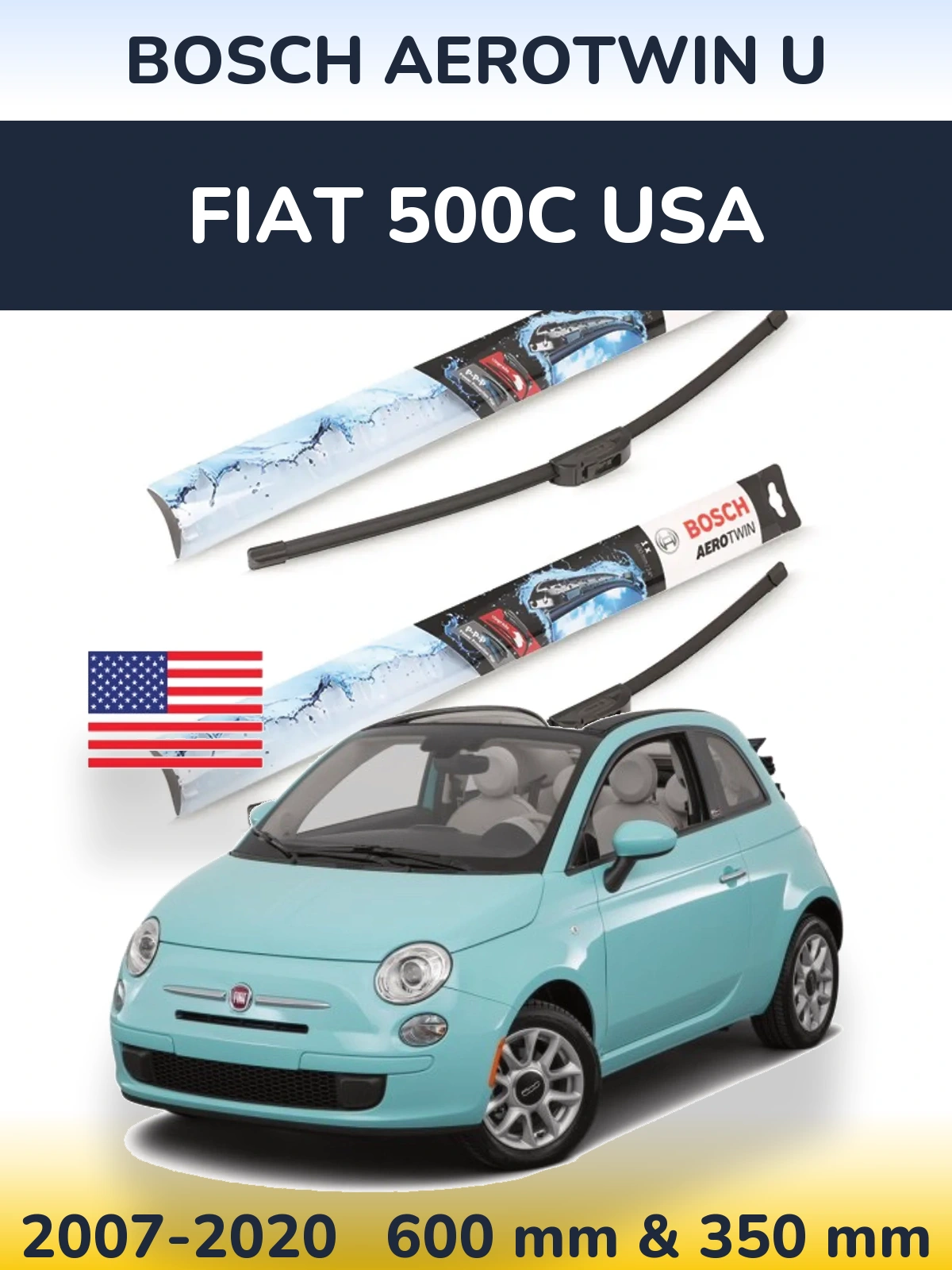 Front wiper blade set BOSCH AeroTwin U 600 & 350 mm for Fiat 500C USA 2007-2020