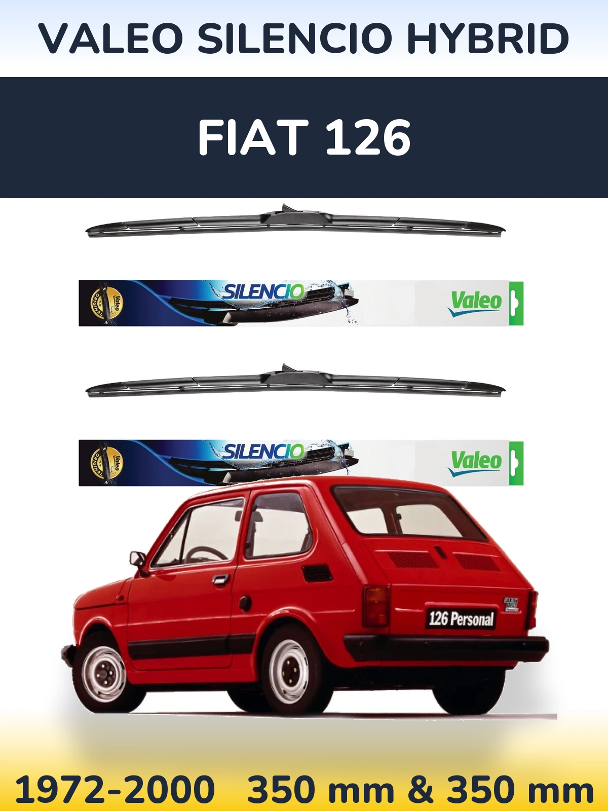 Front wiper blade set Valeo Silencio Hybrid 350 & 350 mm for Fiat 126 1972-2000