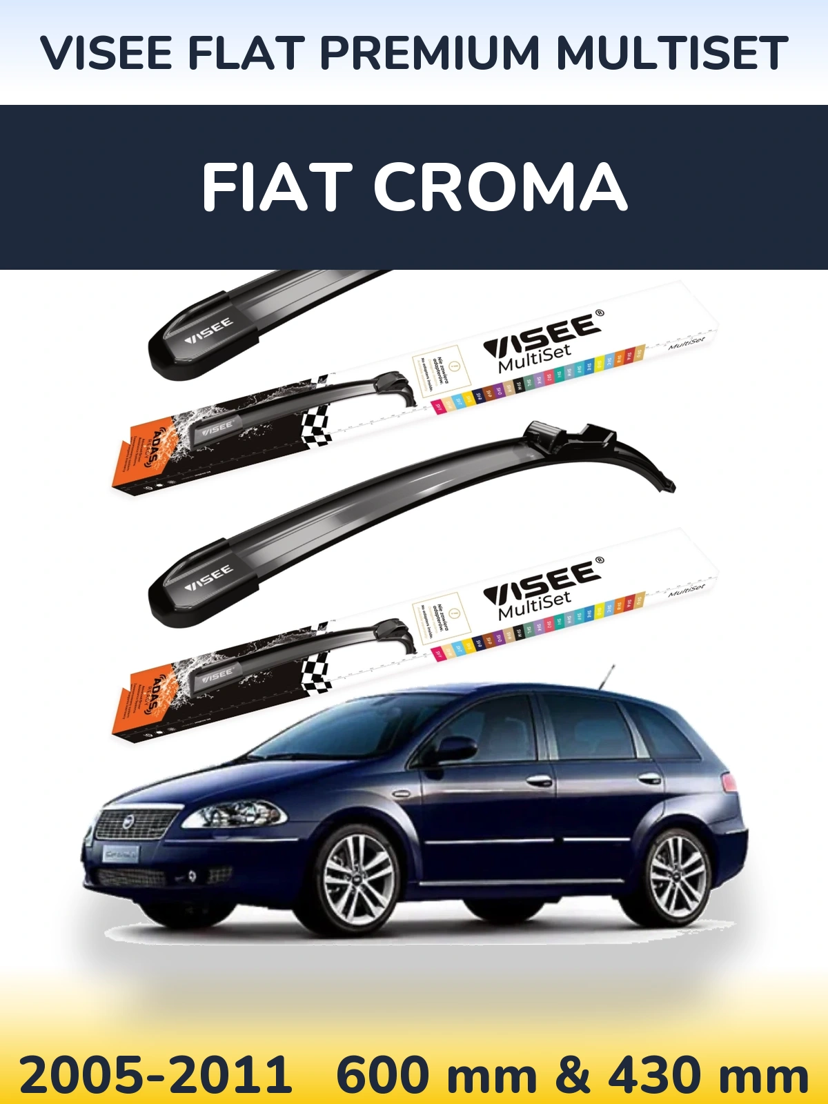 Front wiper blade set VISEE FLAT PREMIUM MultiSet 600 & 430 mm for Fiat Croma 2005-2011