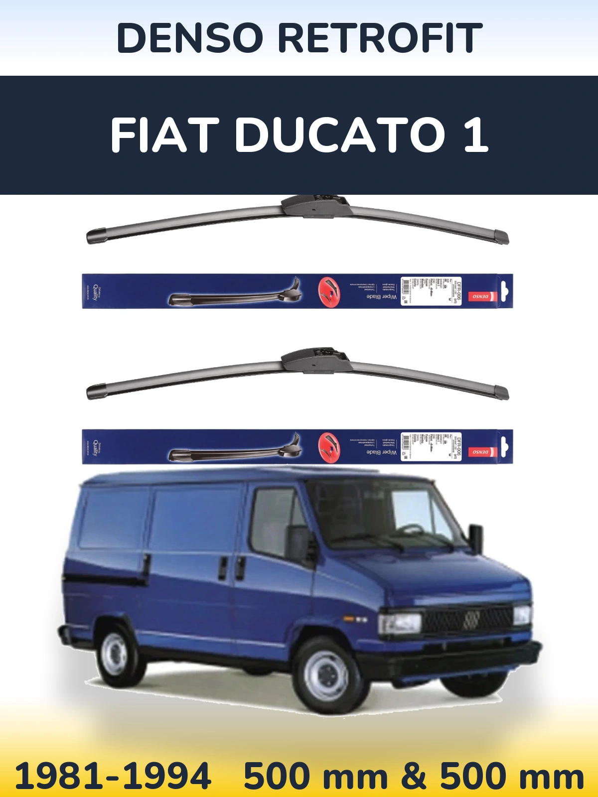 Front wiper blade set Denso Retrofit 500 & 500 mm for Fiat Ducato 1 1981-1994