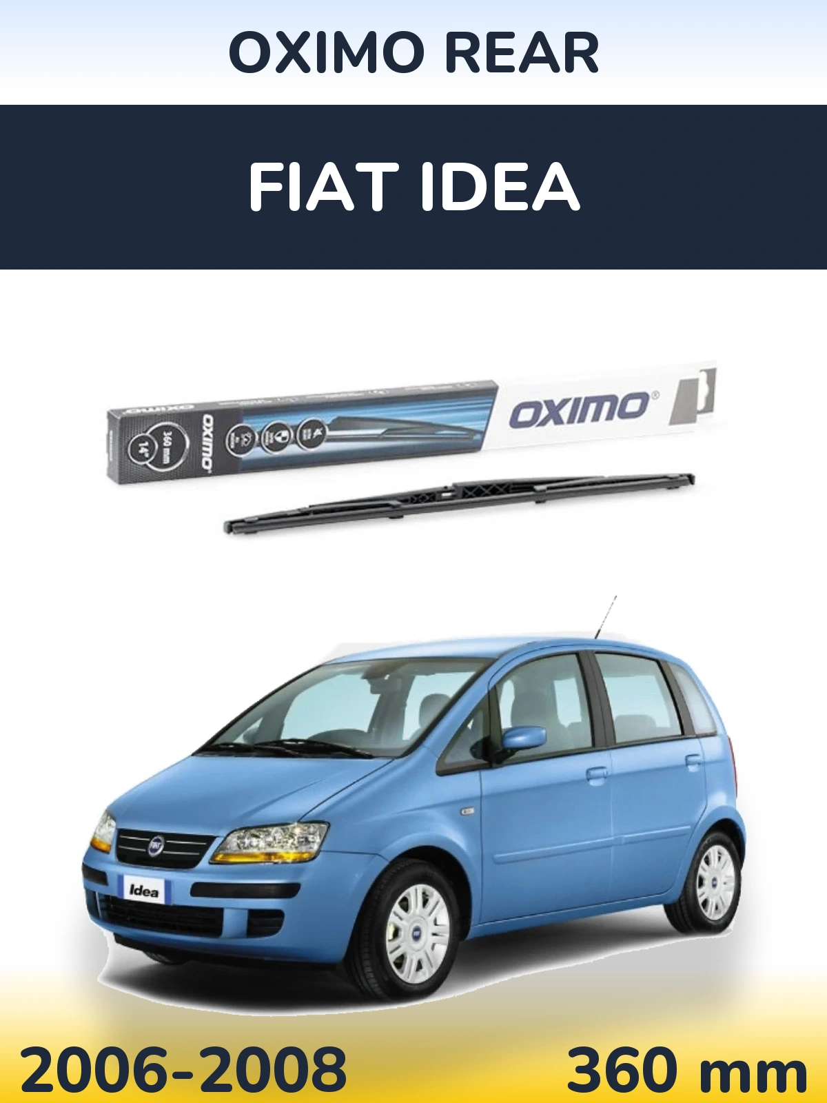 Rear wiper blade Oximo Rear 360 mm for Fiat Idea 2006-2008
