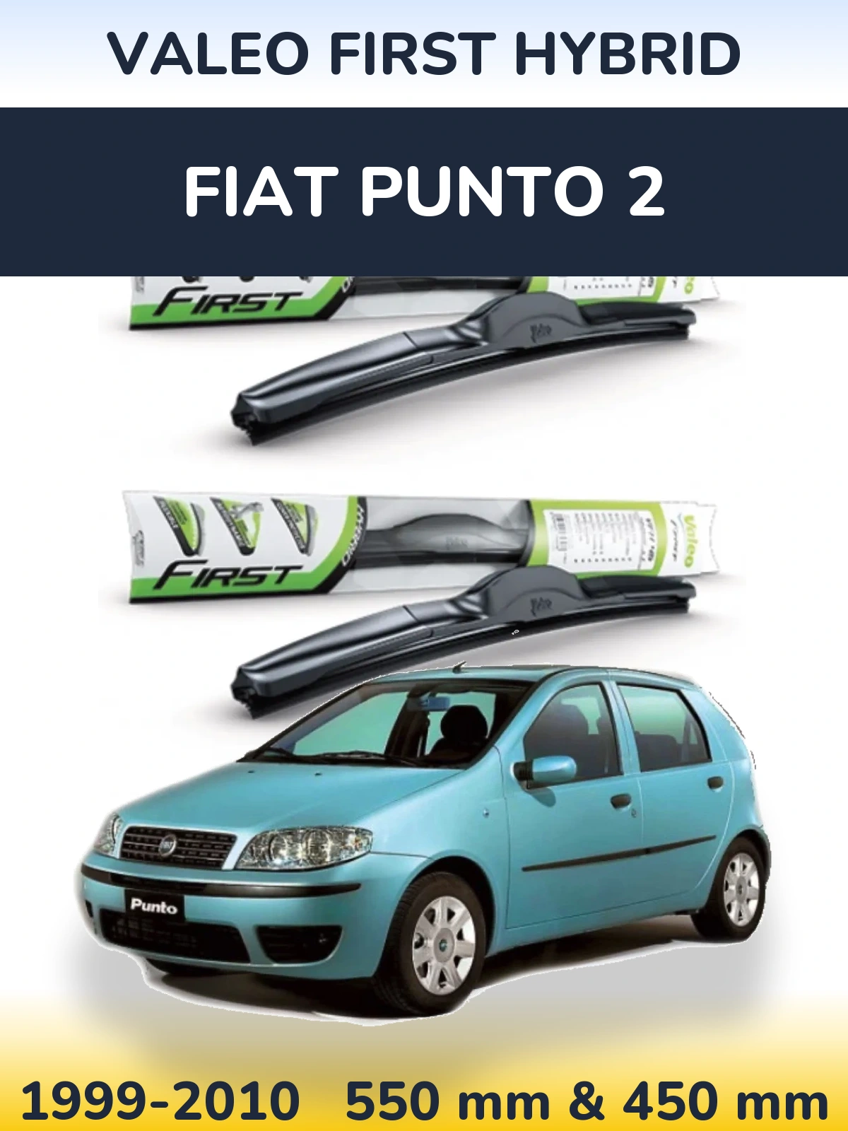 Front wiper blade set Valeo First Hybrid 550 & 450 mm for Fiat Punto 2 1999-2010