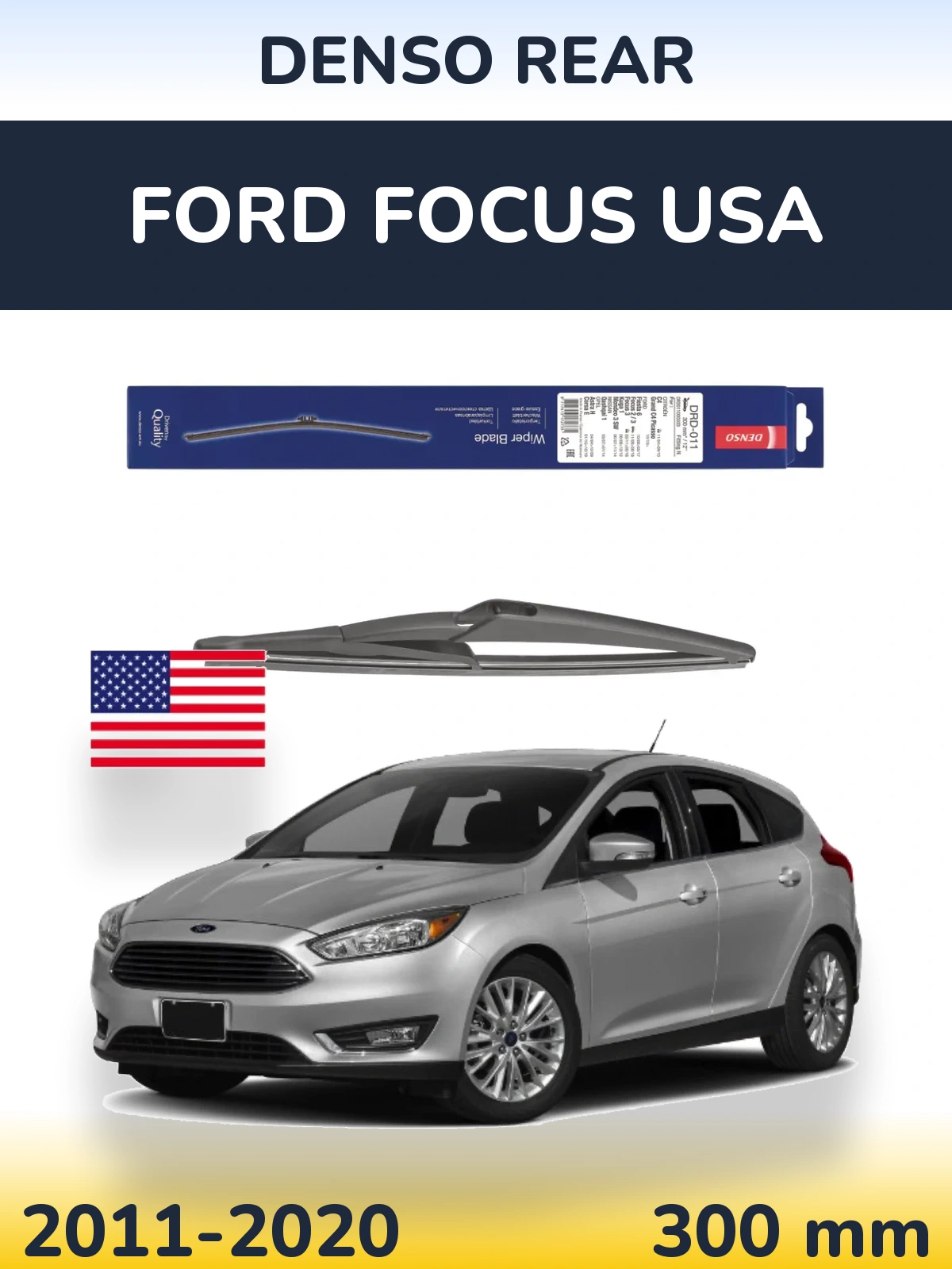 Rear wiper blade Denso Rear 300 mm for Ford Focus USA 2011-2020