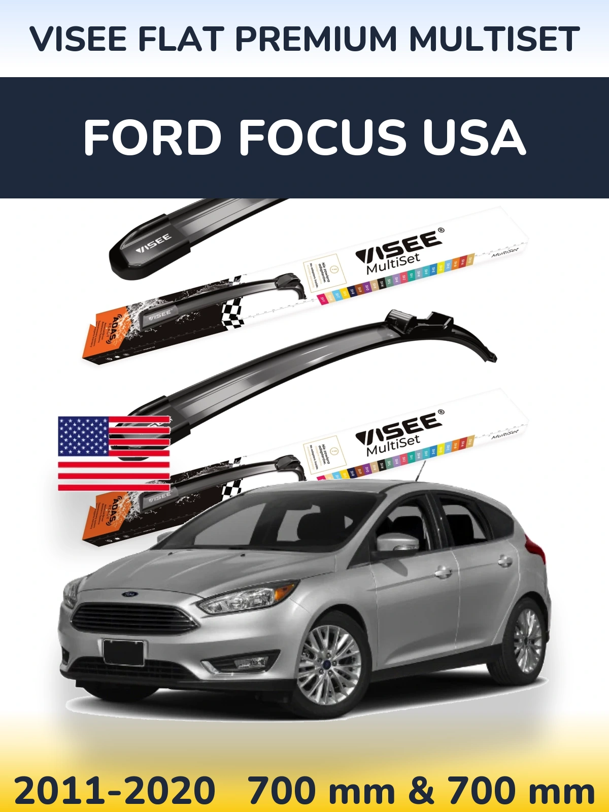 Front wiper blade set VISEE FLAT PREMIUM MultiSet 700 & 700 mm for Ford Focus USA 2011-2020