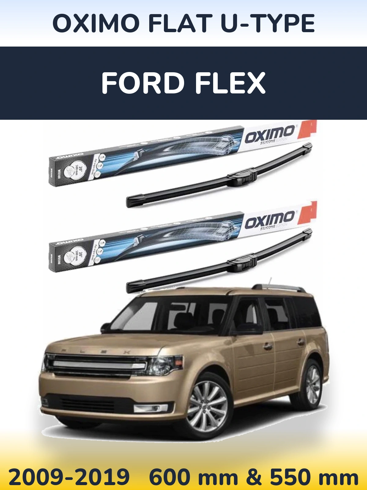 Комплект передних дворников Oximo Flat U-type 600 & 550 мм для Ford Flex 2009-2019