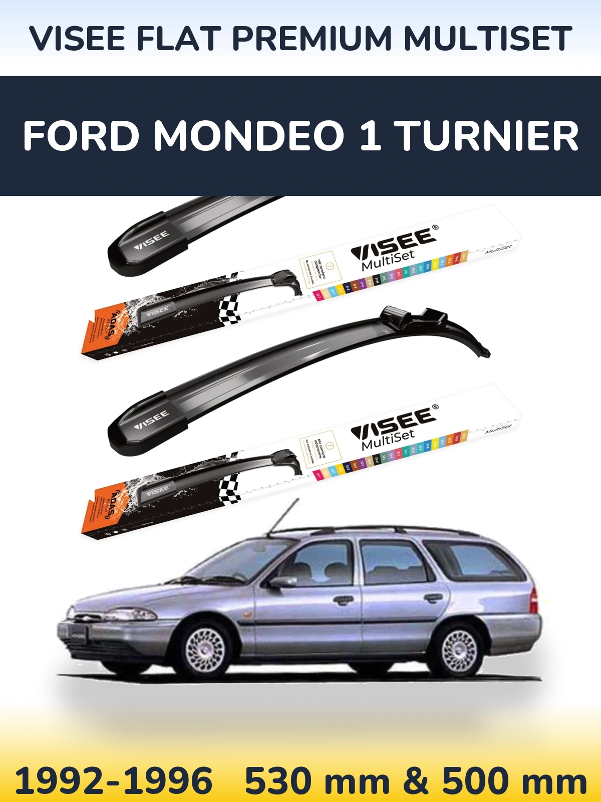 Комплект передних дворников VISEE FLAT PREMIUM MultiSet 530 & 500 мм для Ford Mondeo 1 Turnier 1992-1996