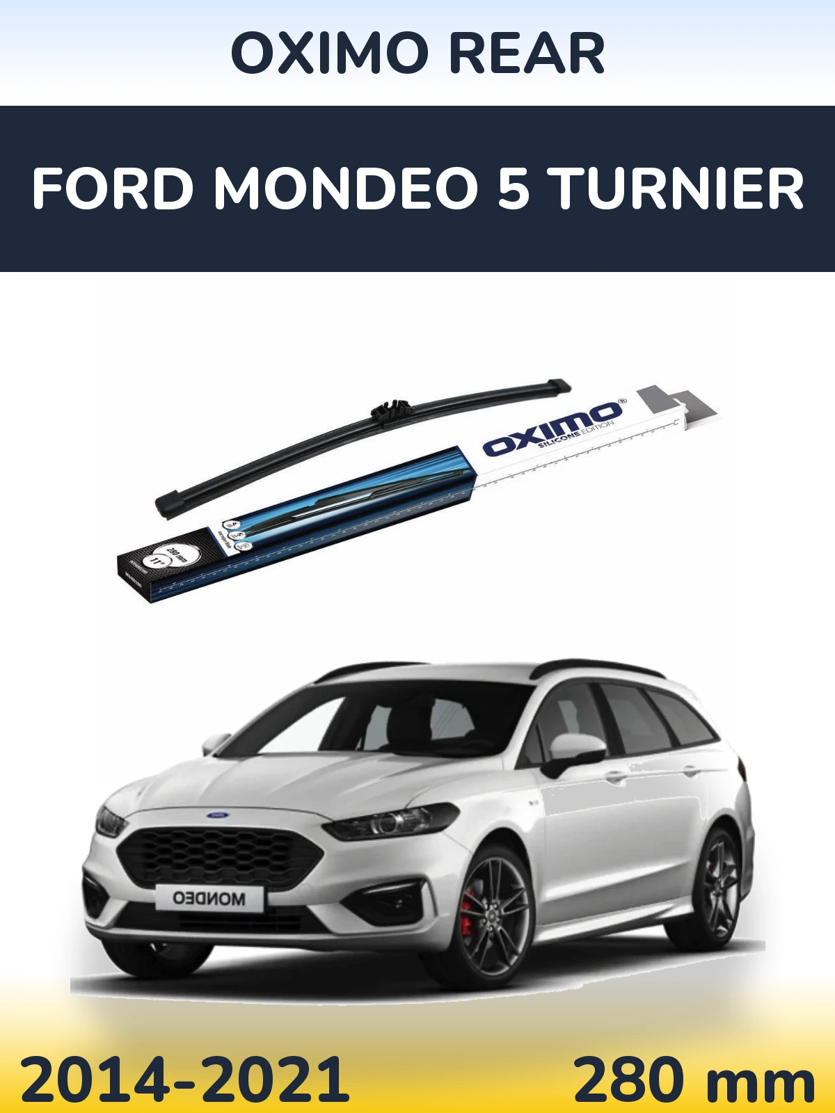 Rear wiper blade Oximo Rear 280 mm for Ford Mondeo 5 Turnier 2014-2021