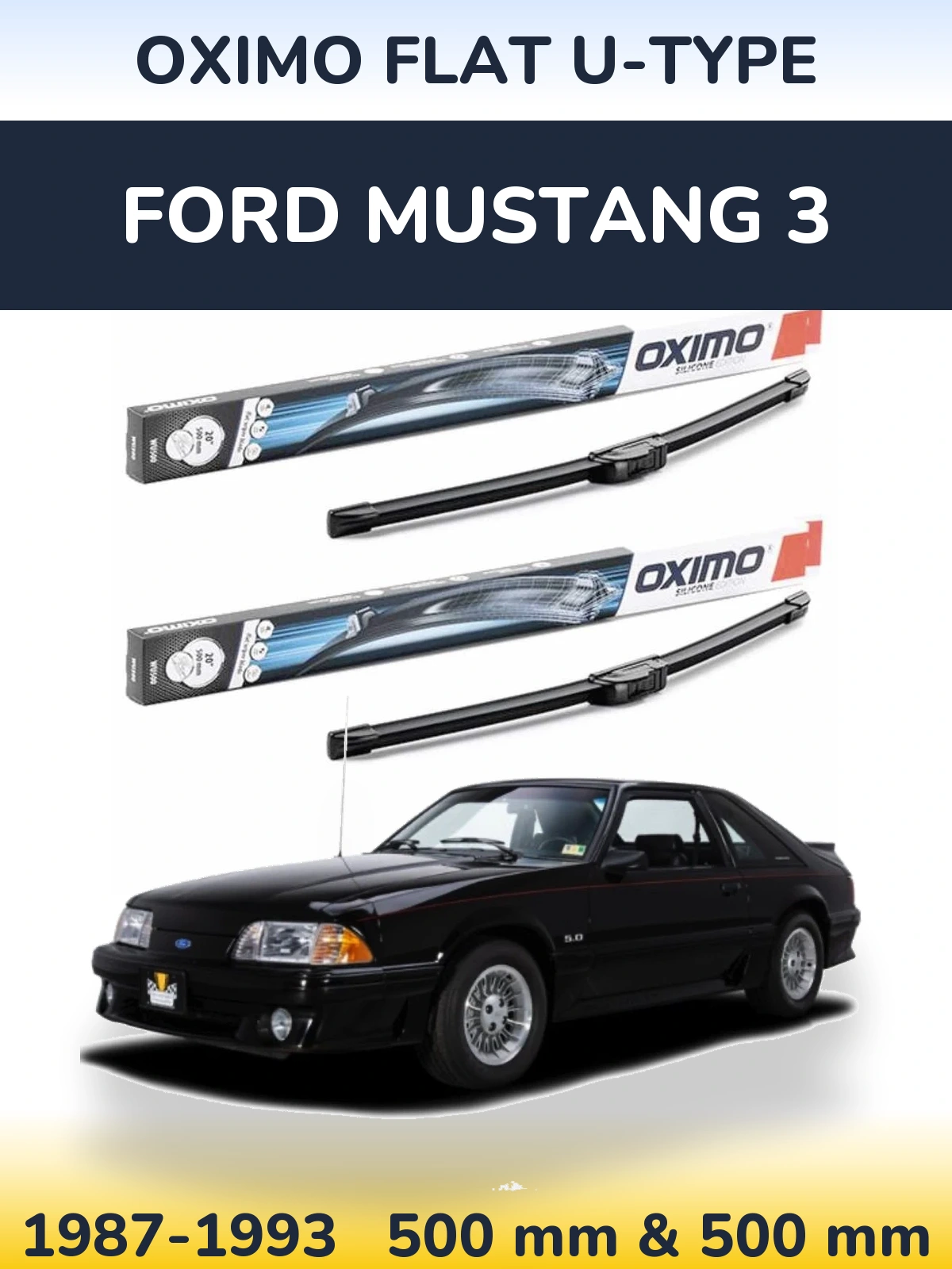Front wiper blade set Oximo Flat U-type 500 & 500 mm for Ford Mustang 3 1987-1993
