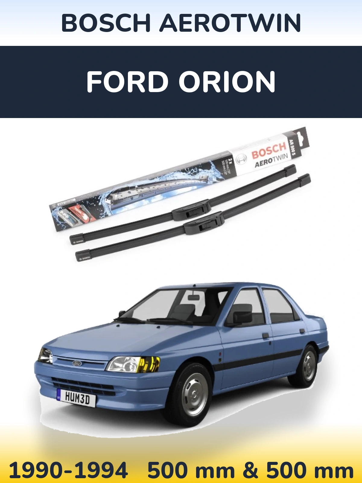 Комплект передних дворников BOSCH AeroTwin 500 & 500 мм для Ford Orion 1990-1994