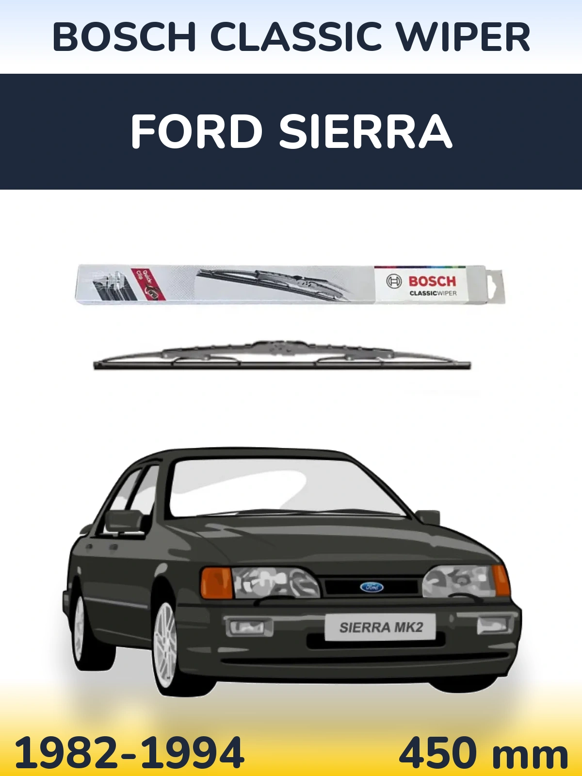 Rear wiper blade BOSCH Classic Wiper 450 mm for Ford Sierra 1982-1994