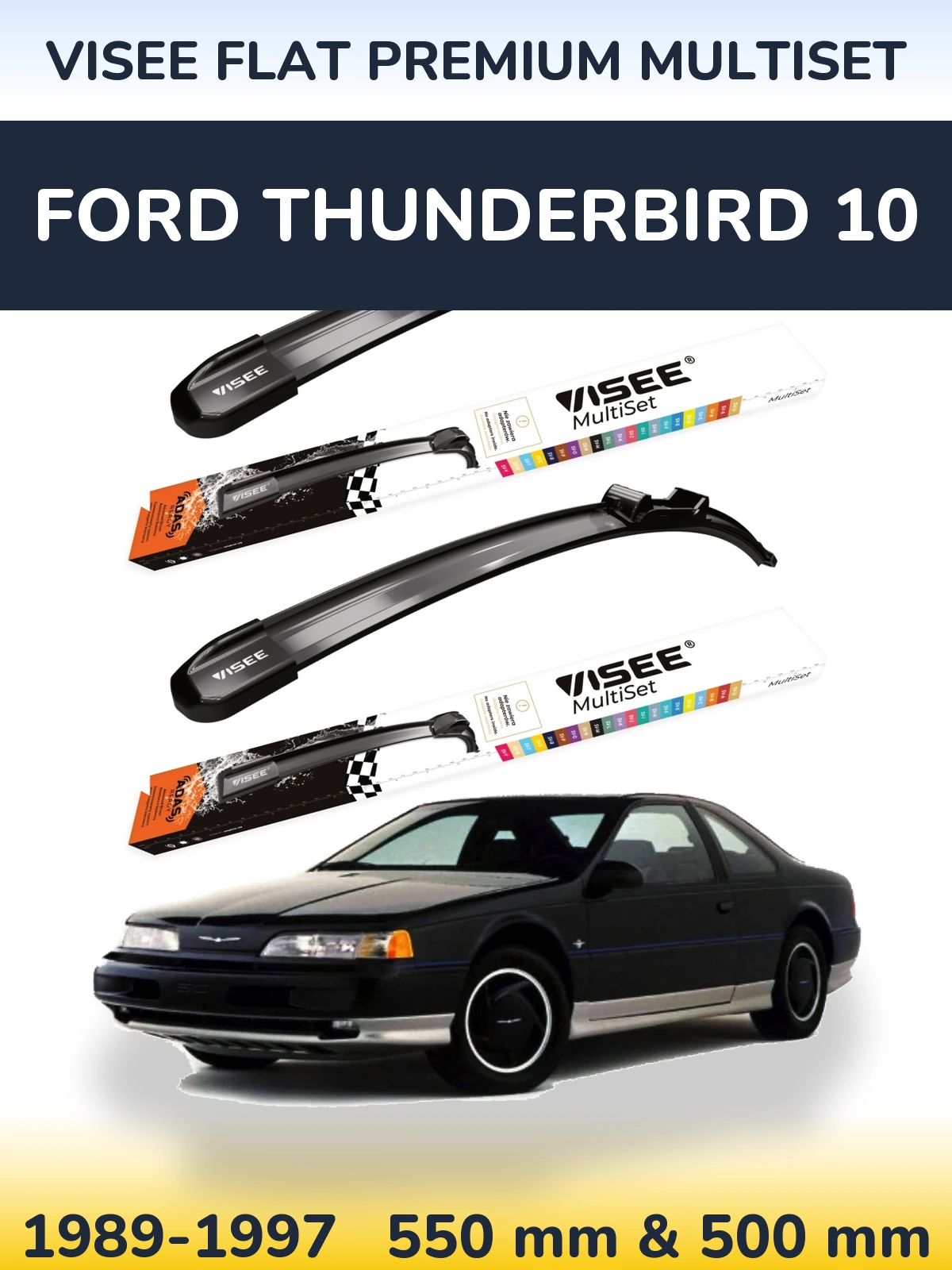 Front wiper blade set VISEE FLAT PREMIUM MultiSet 550 & 500 mm for Ford Thunderbird 10 1989-1997