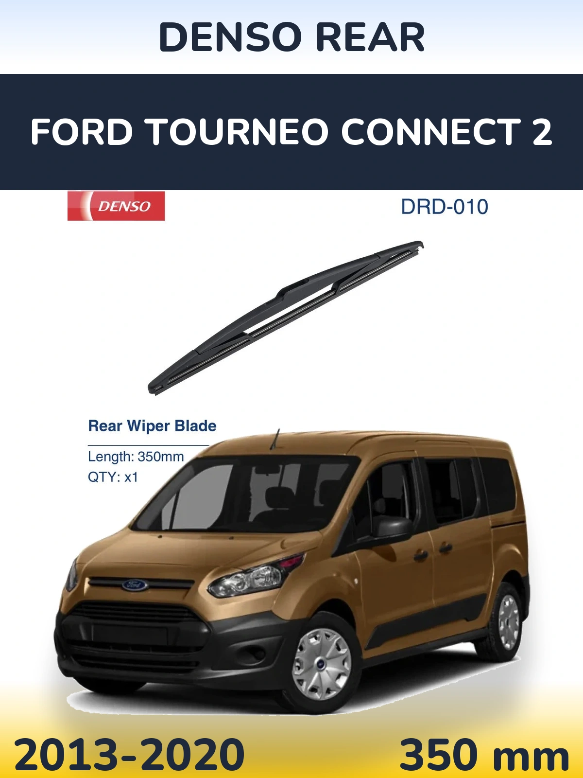 Rear wiper blade Denso Rear 350 mm for Ford Tourneo Connect 2 2013-2020