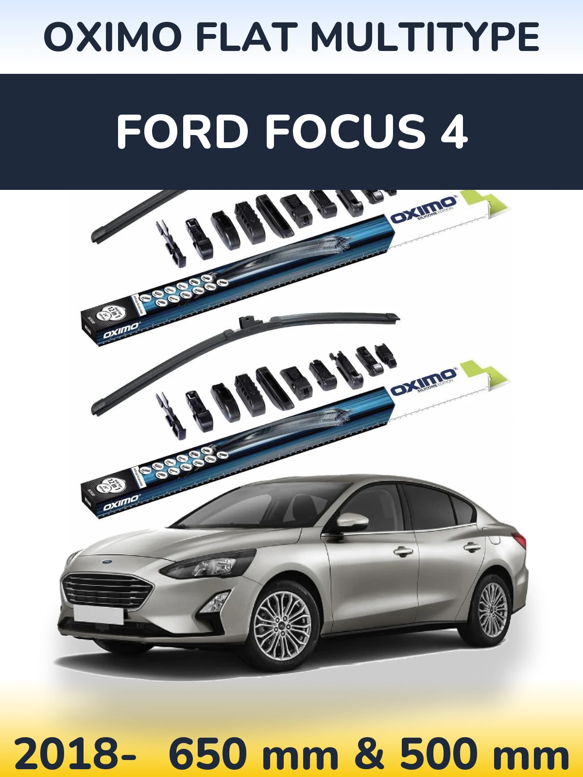 Front wiper blade set Oximo Flat MultiTipoe 650 & 500 mm for Ford Focus 4 2018-2026