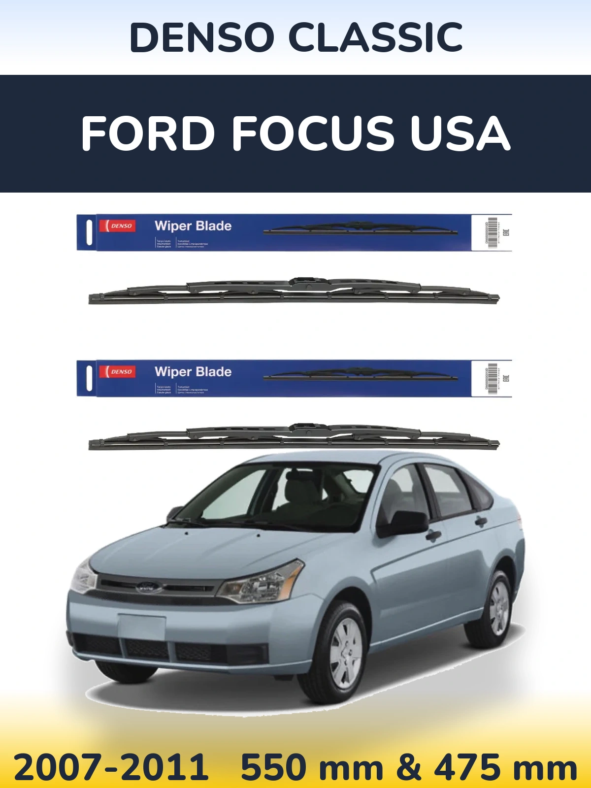 Front wiper blade set Denso Classic 550 & 475 mm for Ford Focus USA 2007-2011