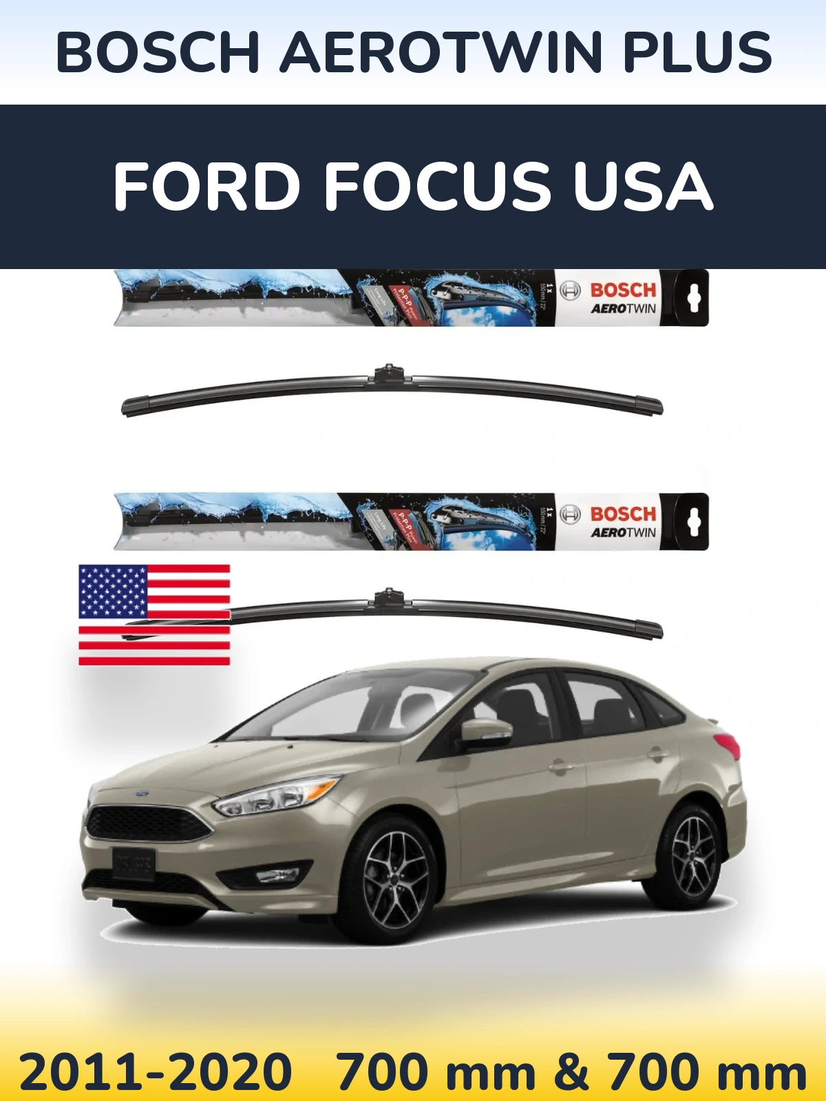 Комплект передних дворников BOSCH AeroTwin Plus 700 & 700 мм для Ford Focus USA 2011-2020