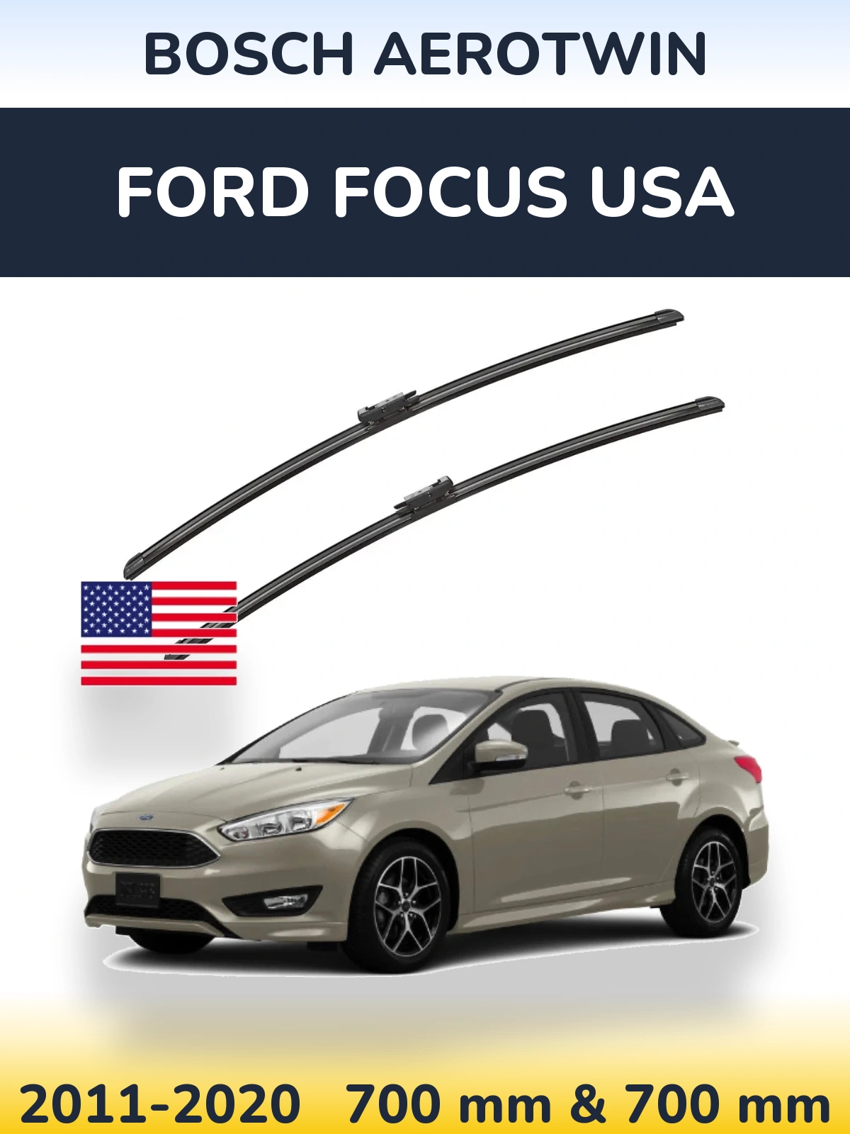 Front wiper blade set BOSCH AeroTwin 700 & 700 mm for Ford Focus USA 2011-2020