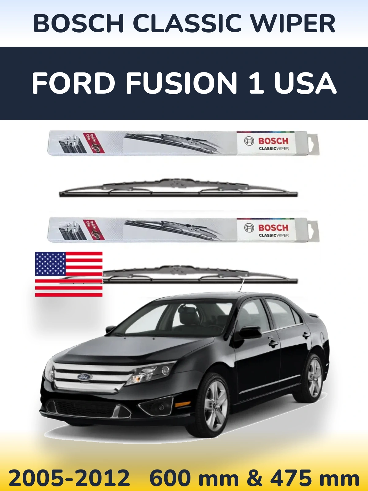 Front wiper blade set BOSCH Classic Wiper 600 & 475 mm for Ford Fusion 1 USA 2005-2012