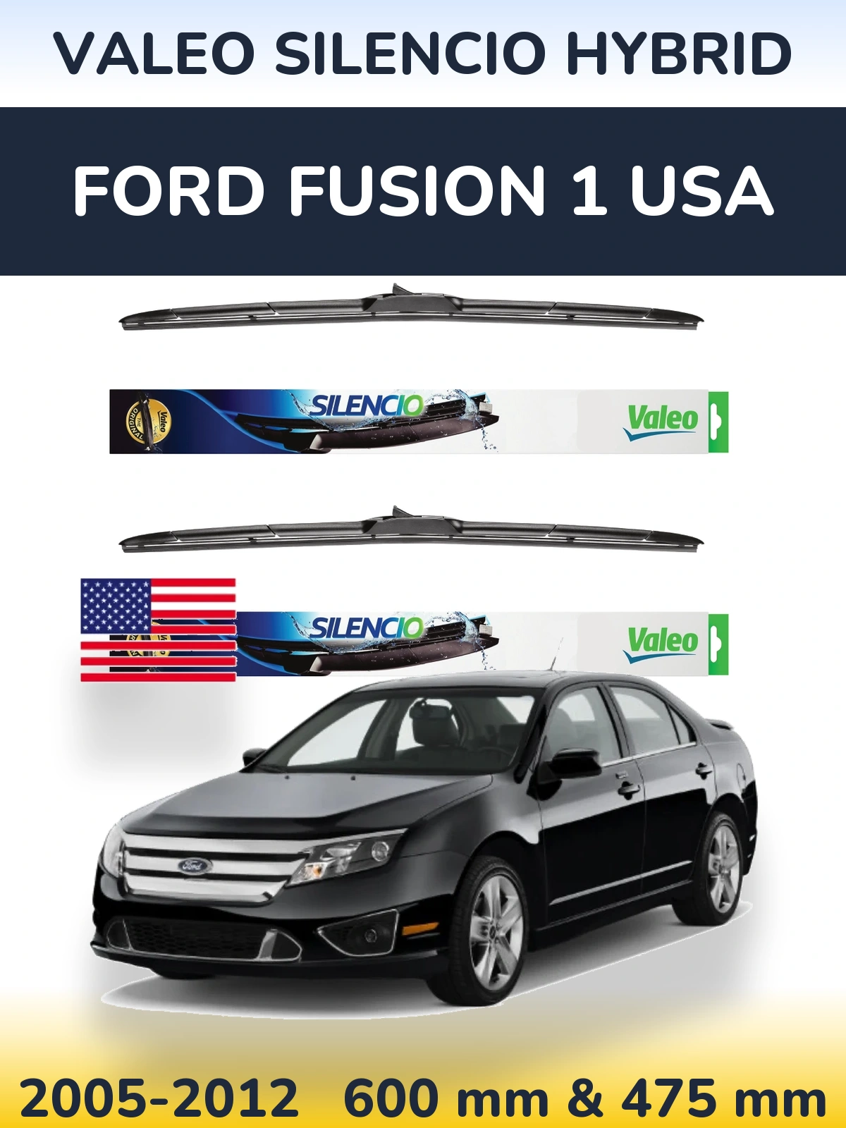Комплект передніх щіток Valeo Silencio Hybrid 600 & 475 мм для Ford Fusion 1 USA 2005-2012
