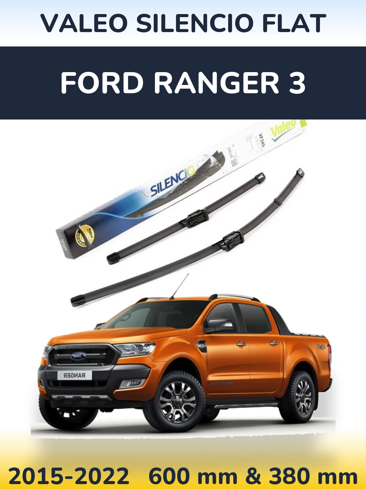 Front wiper blade set Valeo Silencio Flat 600 & 380 mm for Ford Ranger 3 2015-2022