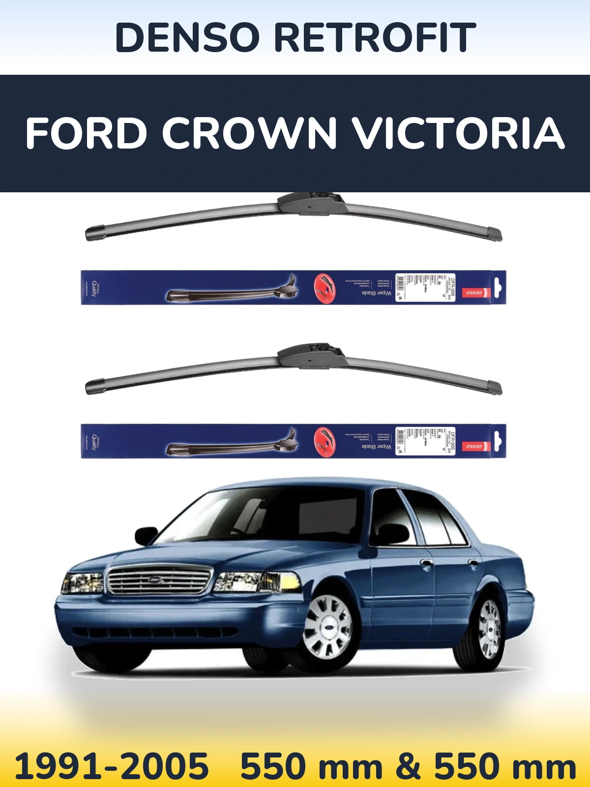 Комплект передних дворников Denso Retrofit 550 & 550 мм для Ford Crown Victoria 1991-2005