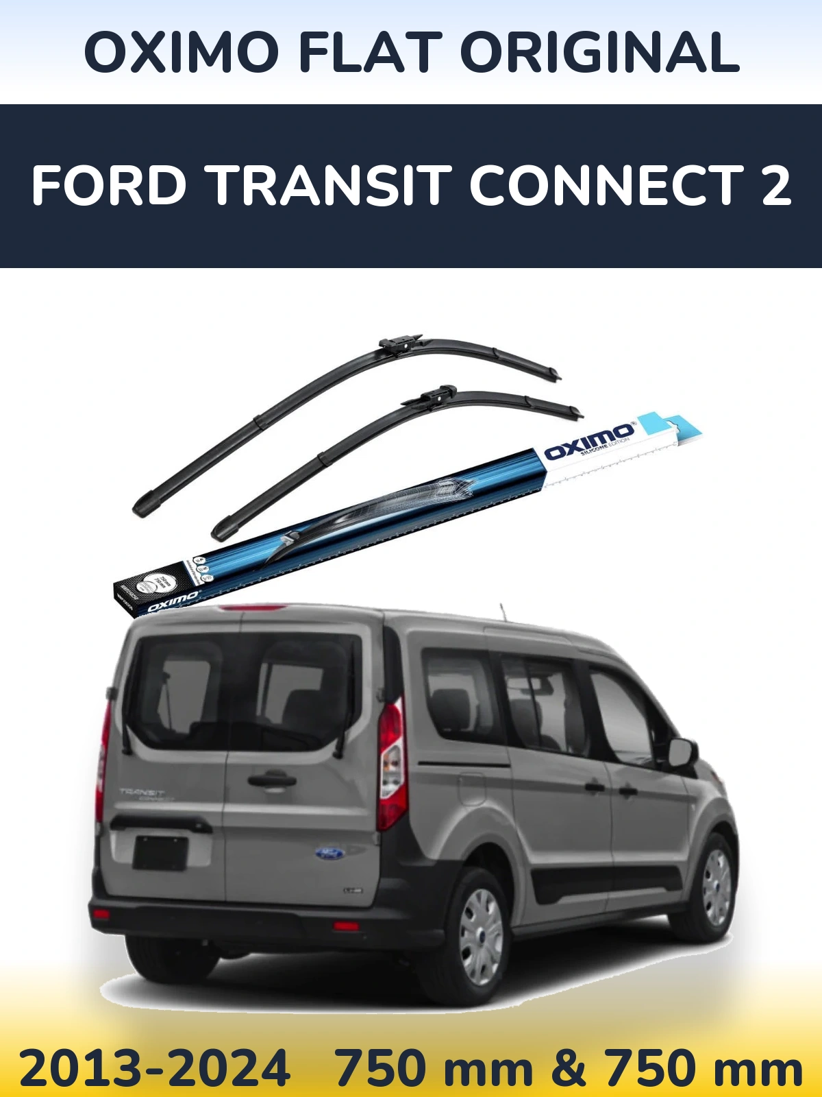 Front wiper blade set Oximo Flat Original 750 & 750 mm for Ford Transit Connect 2 2013-2024