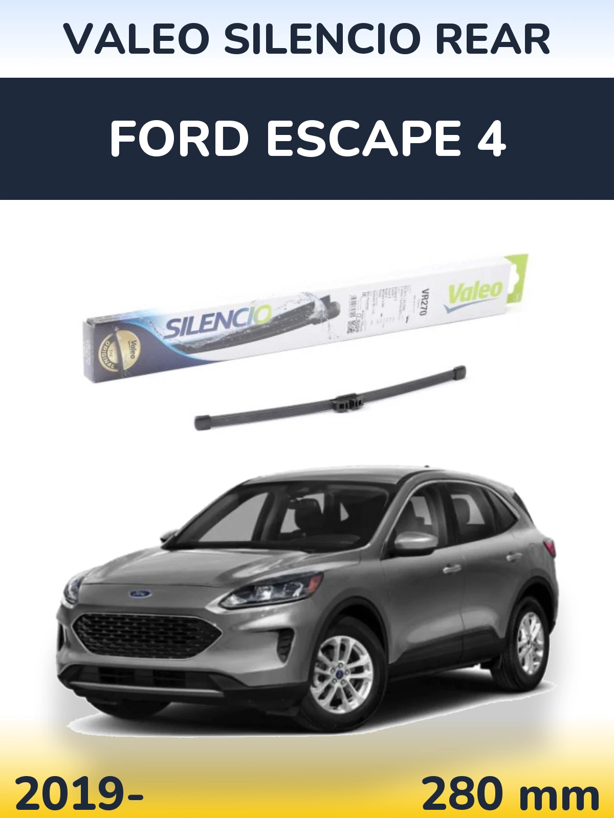 Rear wiper blade Valeo Silencio Rear 280 mm for Ford Escape 4 2019-2026