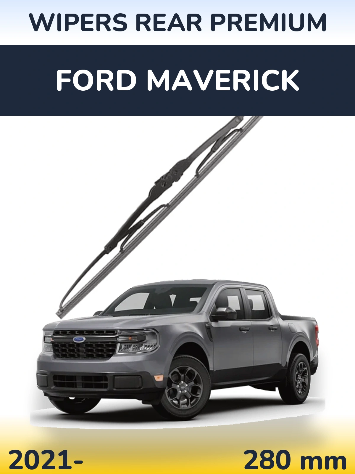 Задний дворник WIPERS REAR PREMIUM 280 мм для Ford Maverick 2021-2026