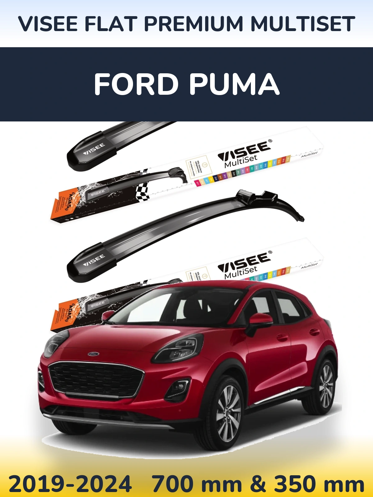Front wiper blade set VISEE FLAT PREMIUM MultiSet 700 & 350 mm for Ford Puma 2019-2024