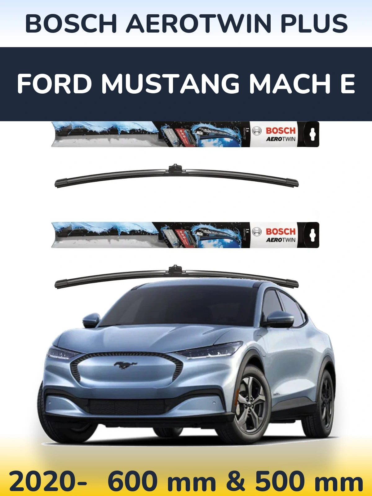 Комплект передних дворников BOSCH AeroTwin Plus 600 & 500 мм для Ford Mustang Mach E 2020-2026